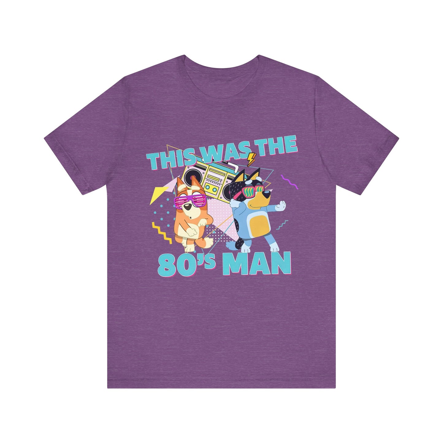 This was the 80s Man Jersey Short Sleeve Tee