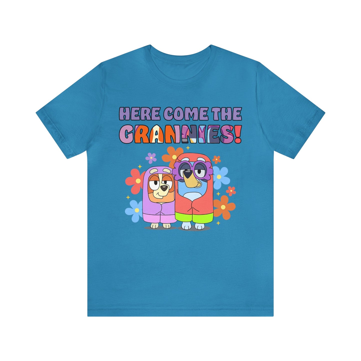 Here Comes the Grannies Short Sleeve Tshirt