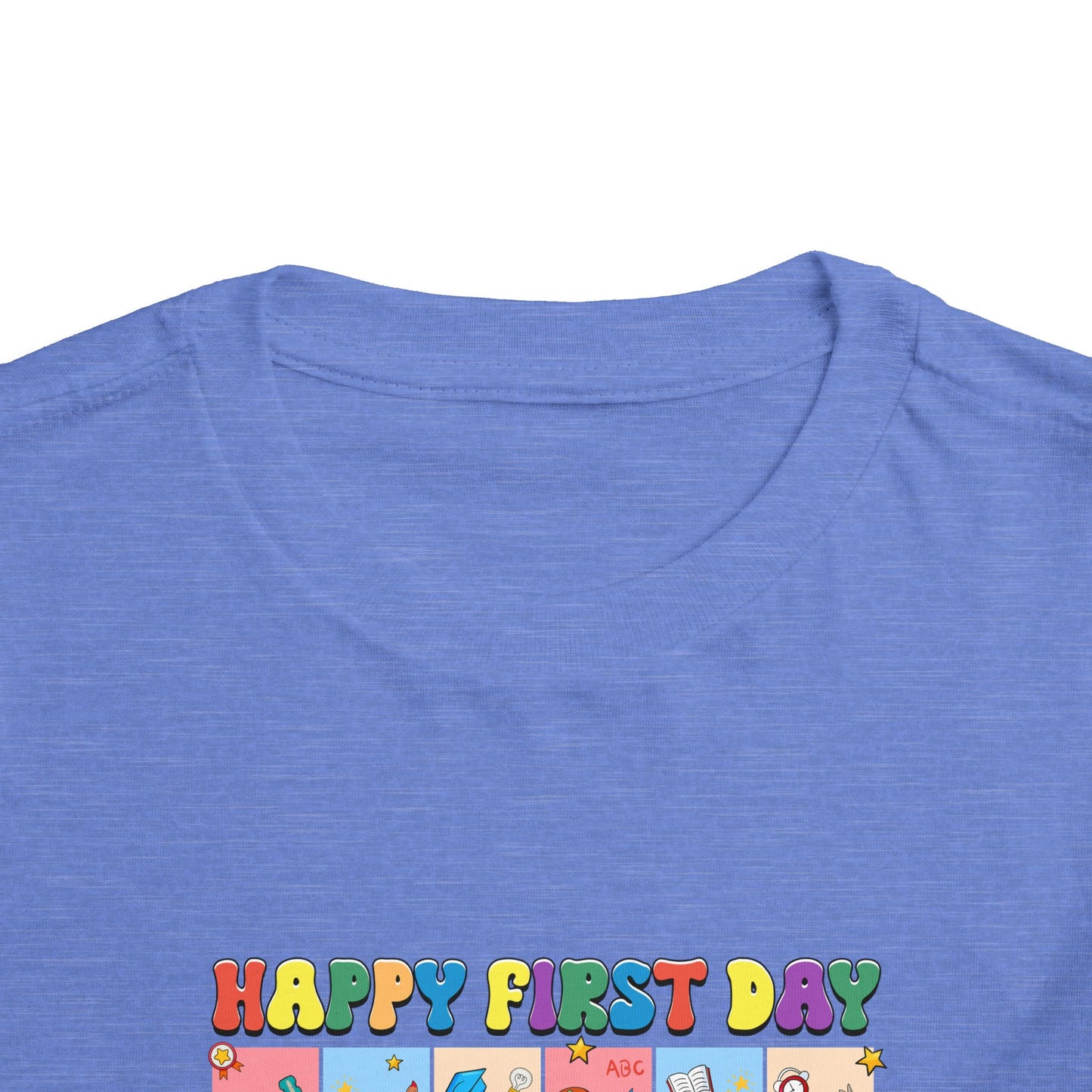 Happy First Day of School Toddler Short Sleeve Tee