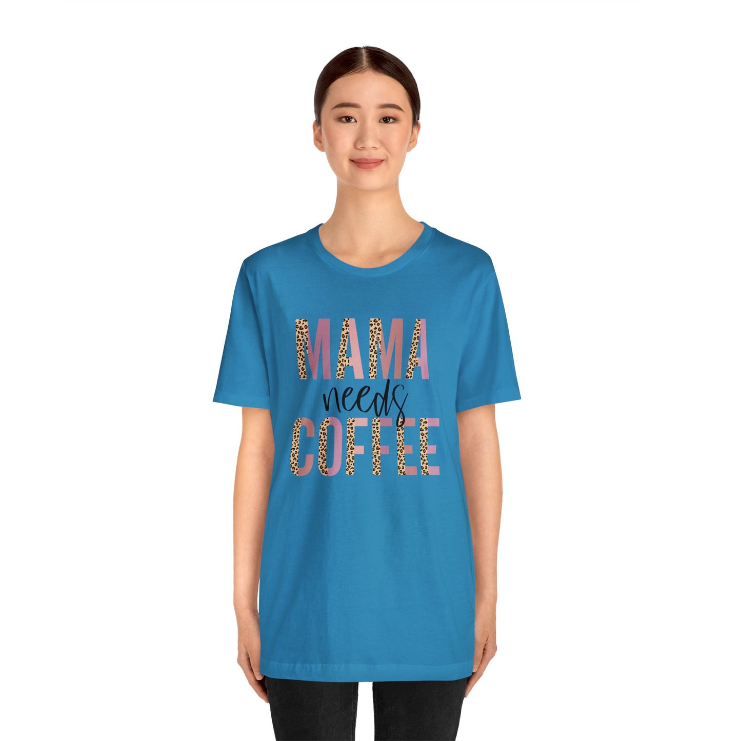 Mama Needs Coffee Leopard print short sleeve tshirt