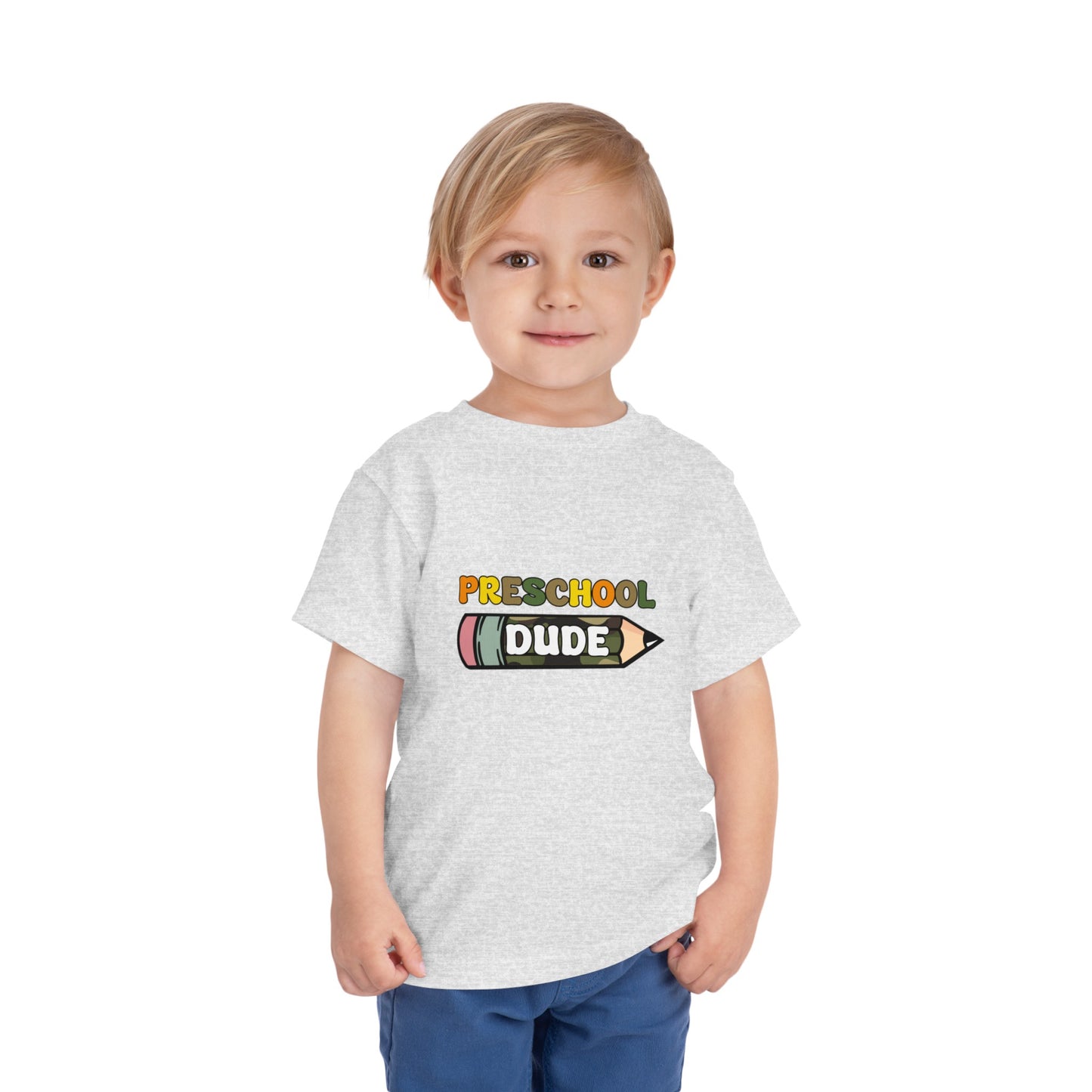 Preschool Dude Toddler Short Sleeve Tee