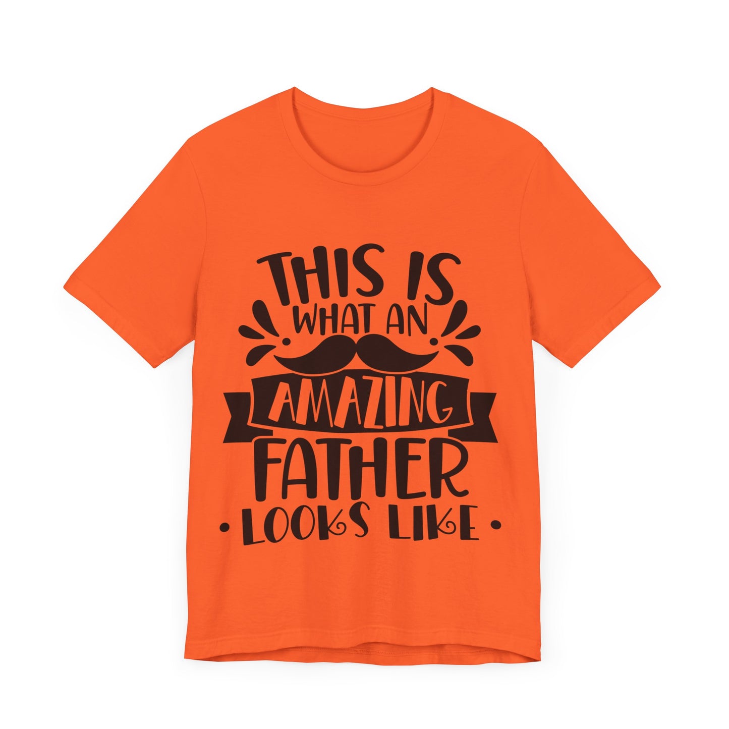 This is What an Amazing Father Looks Like Jersey Short Sleeve Tee