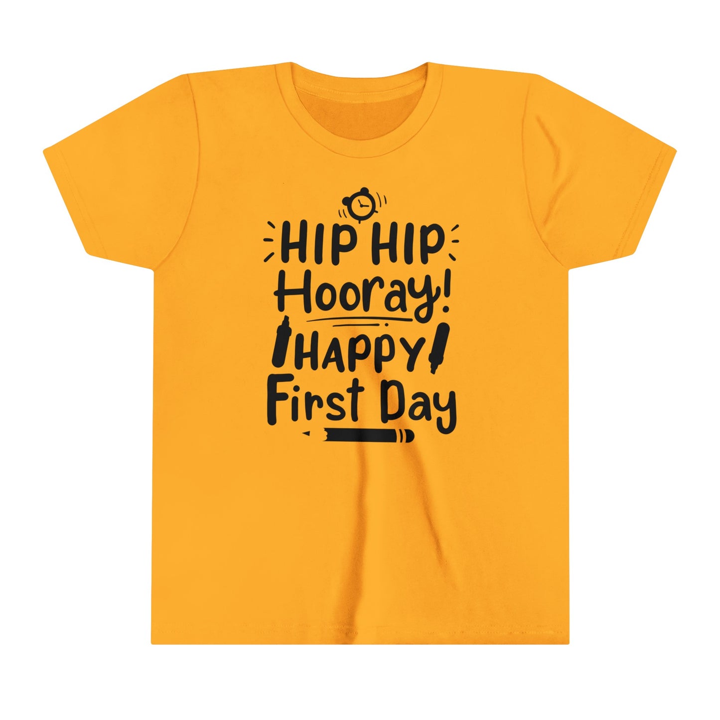 Hip Hip Hooray, Happy First Day Youth Short Sleeve Tee