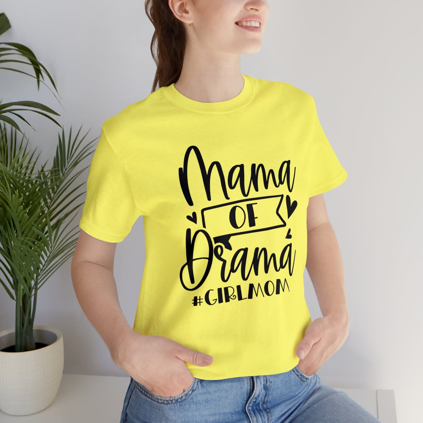 Mama of Drama #Girlmom short sleeve tshirt