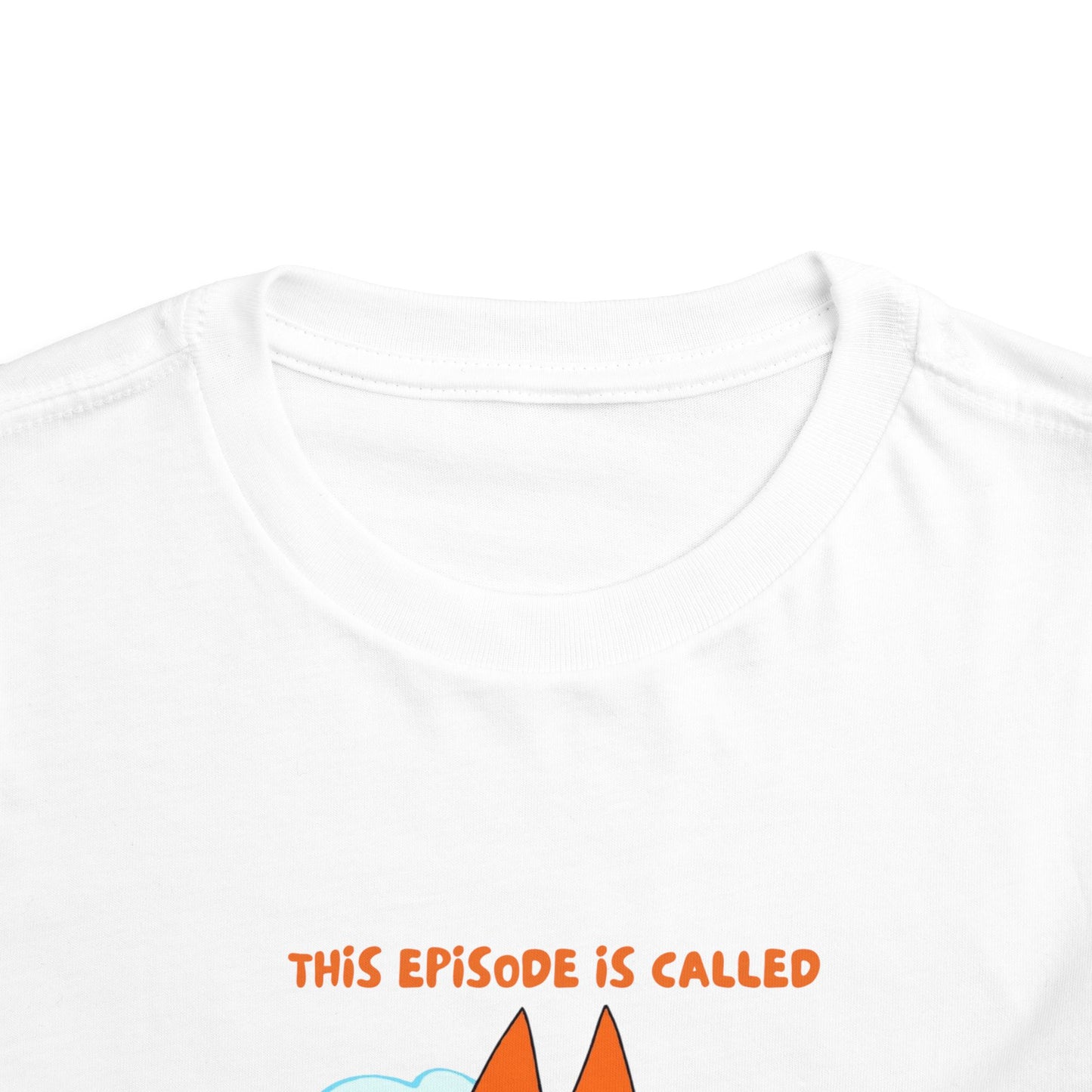 This Episode is Called Preschool Toddler Short Sleeve Tee