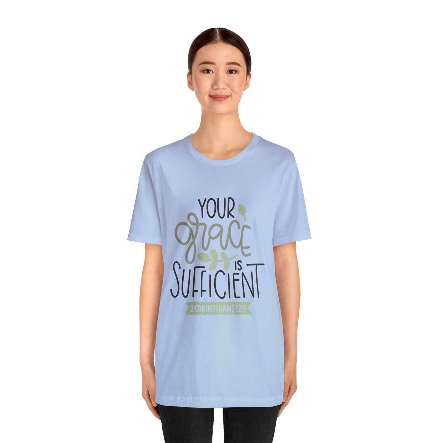 Your Grace Is Sufficient Short Sleeve Tshirt
