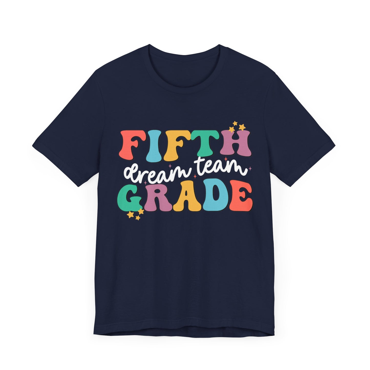 Fifth Grade Dream Team Jersey Short Sleeve Tee