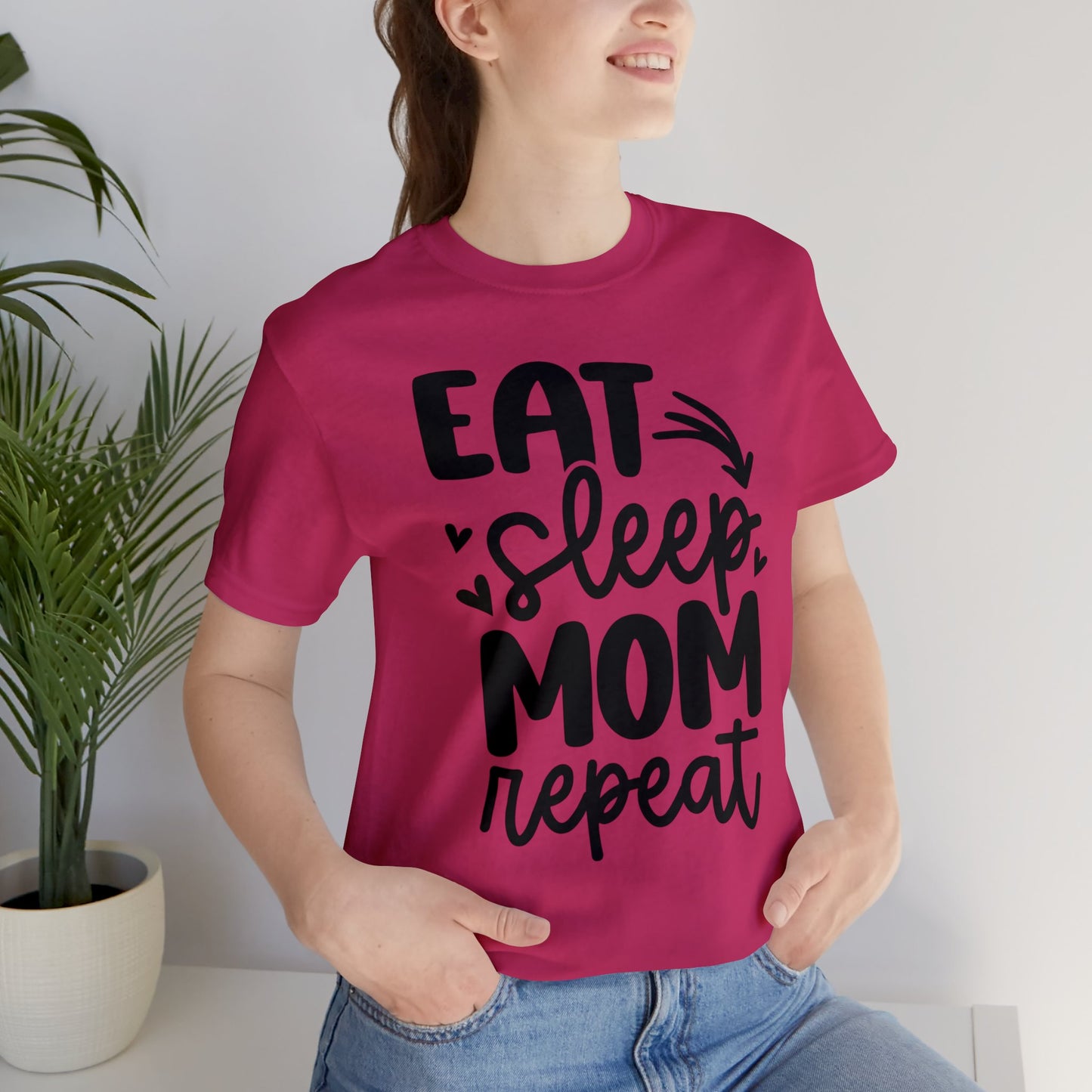 Eat, Sleep, Mom, Repeat short sleeve tshirt