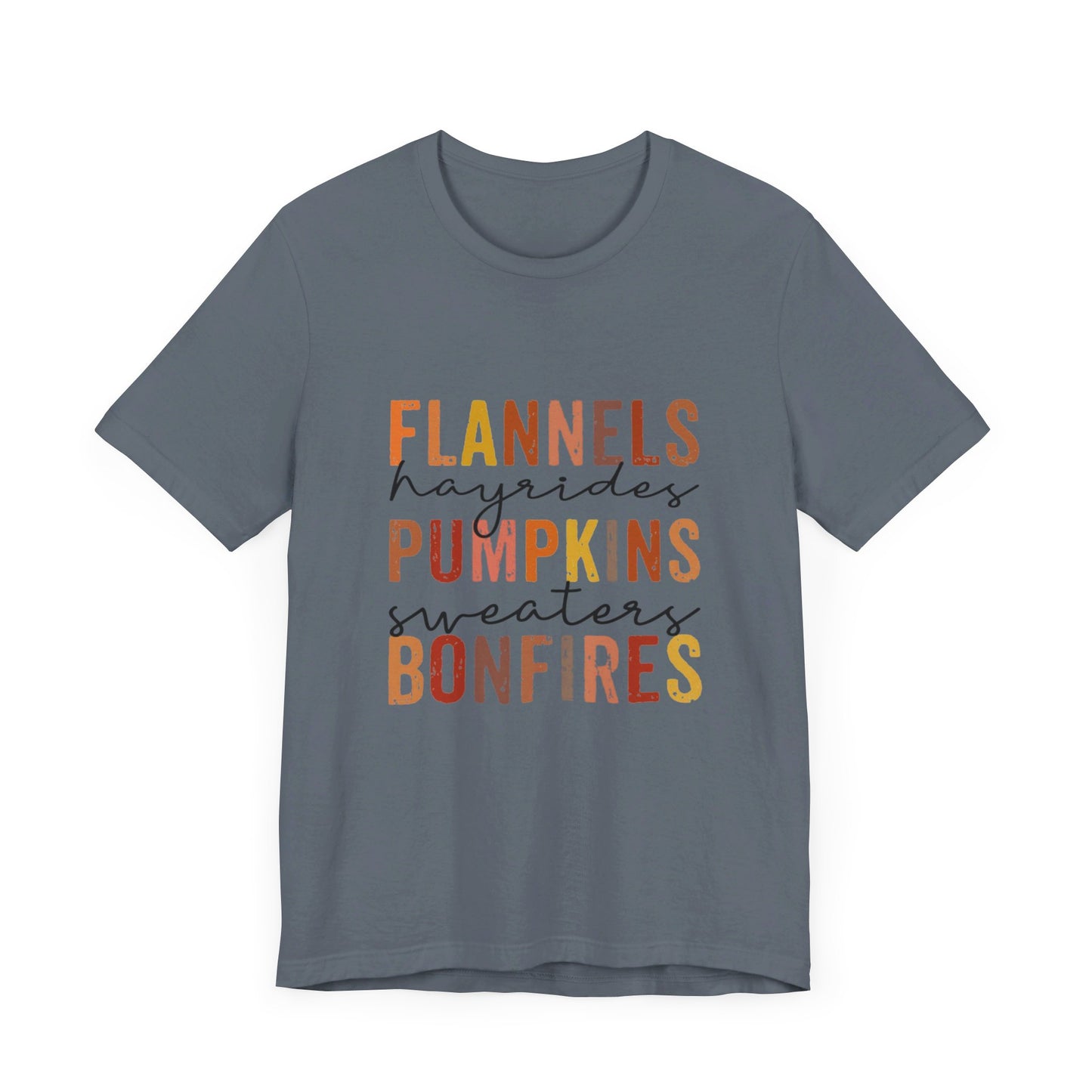 Flannels, Hayrides, Pumpkins, Sweaters, Bonfires Jersey Short Sleeve Tee