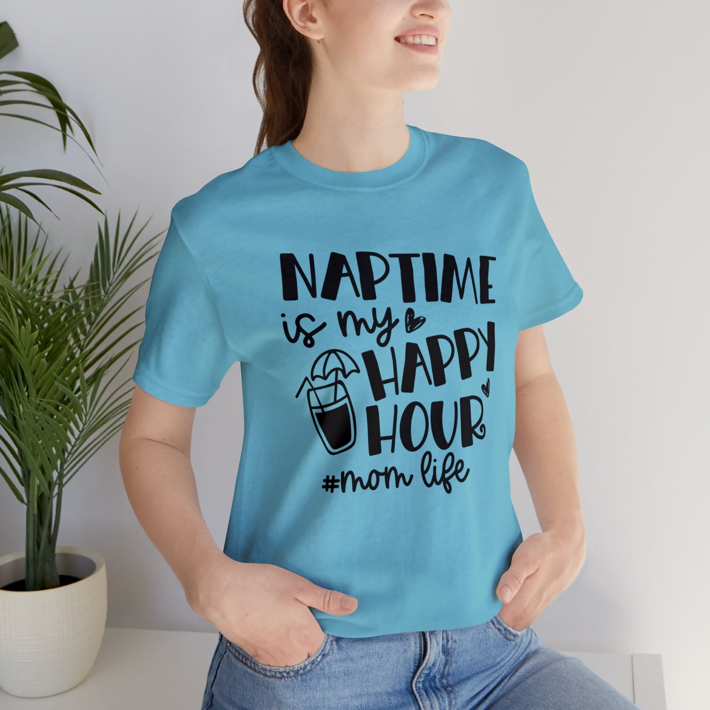 Naptime is my happy hour #momlife short sleeve tshirt