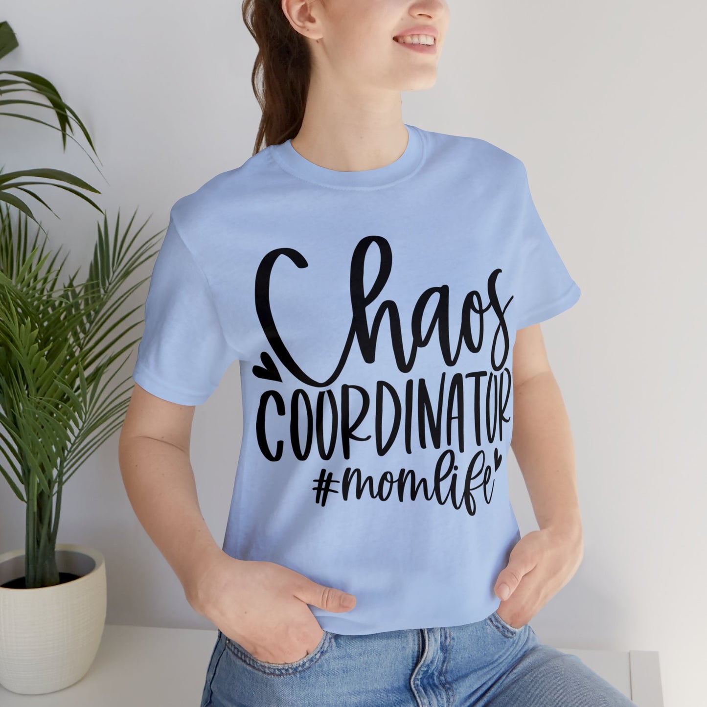Chaos Coordinator #momlife short sleeve tshirt