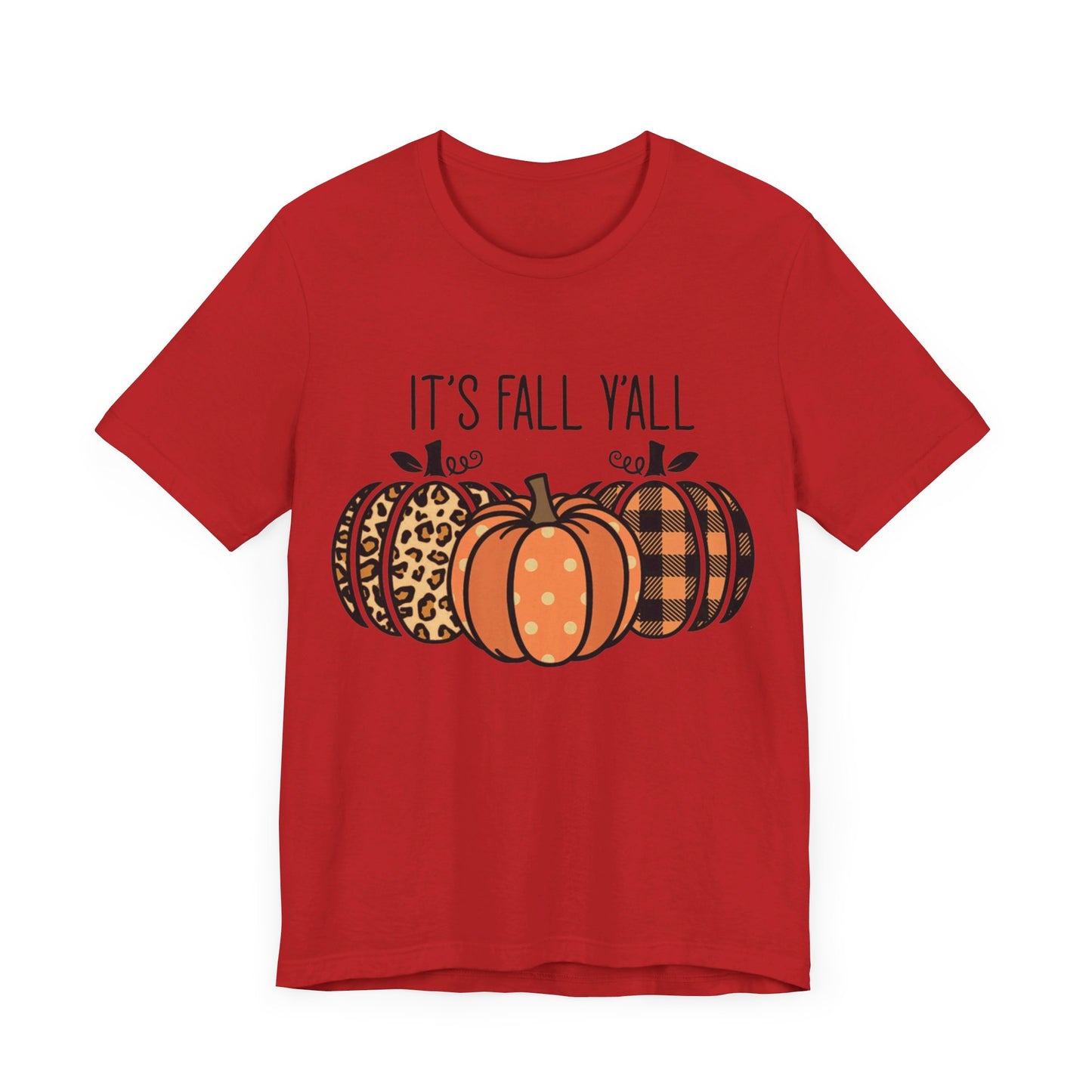 It's Fall Ya'll Jersey Short Sleeve Tee