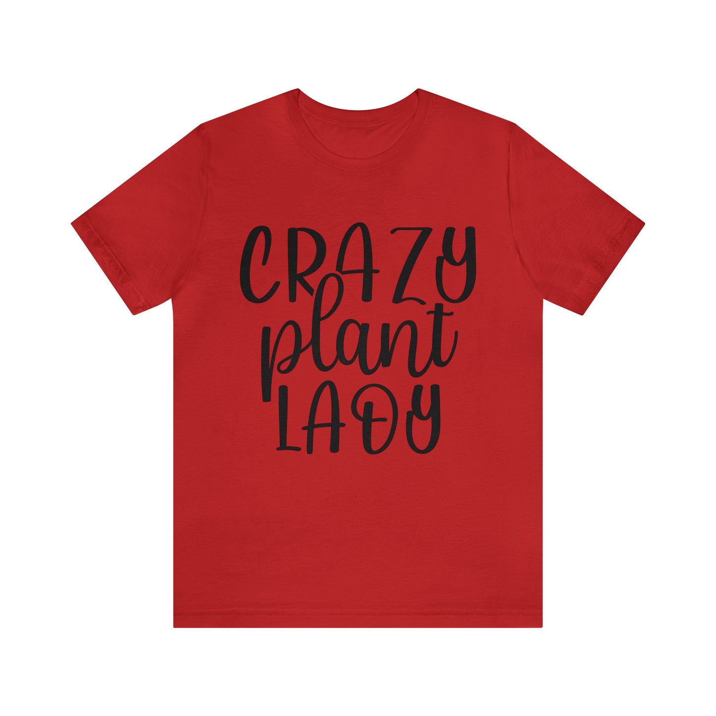 Crazy Plant Lady Short Sleeve Tee