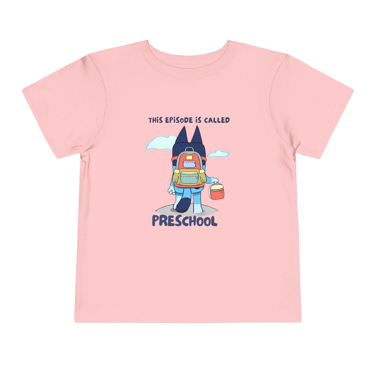 This Episode is Called Preschool Toddler Short Sleeve Tee