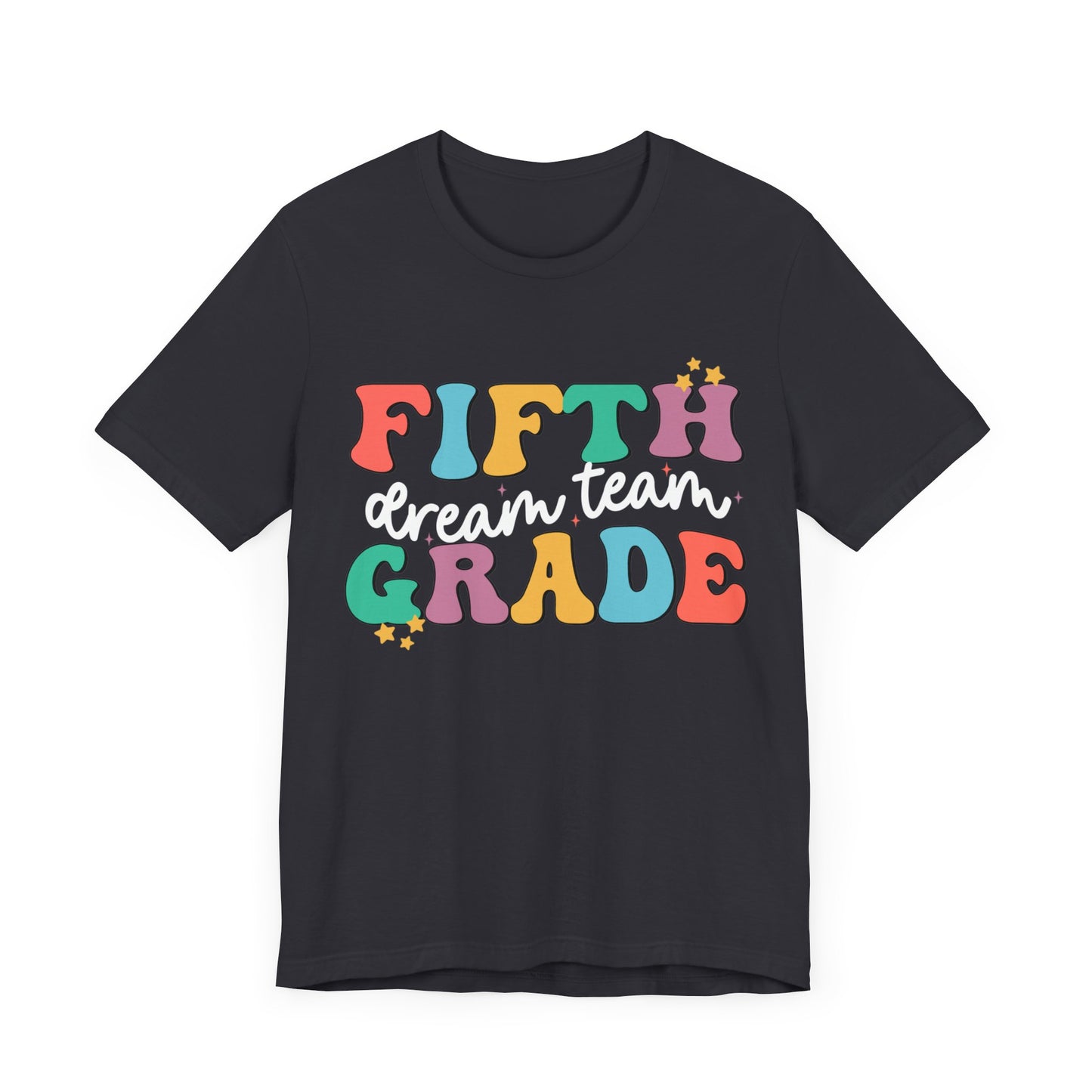Fifth Grade Dream Team Jersey Short Sleeve Tee