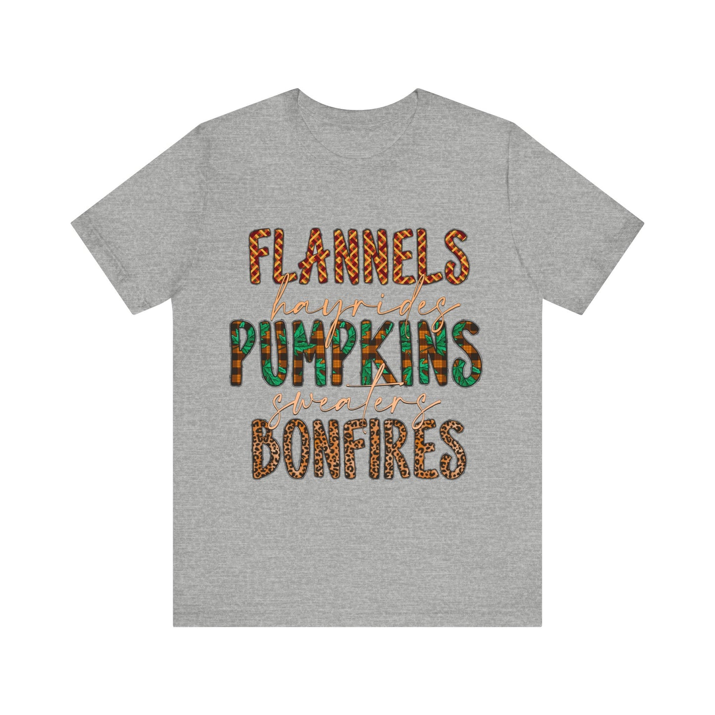 Flannels, Hayrides, Pumpkins, Sweaters, Bonfires Jersey Short Sleeve Tee