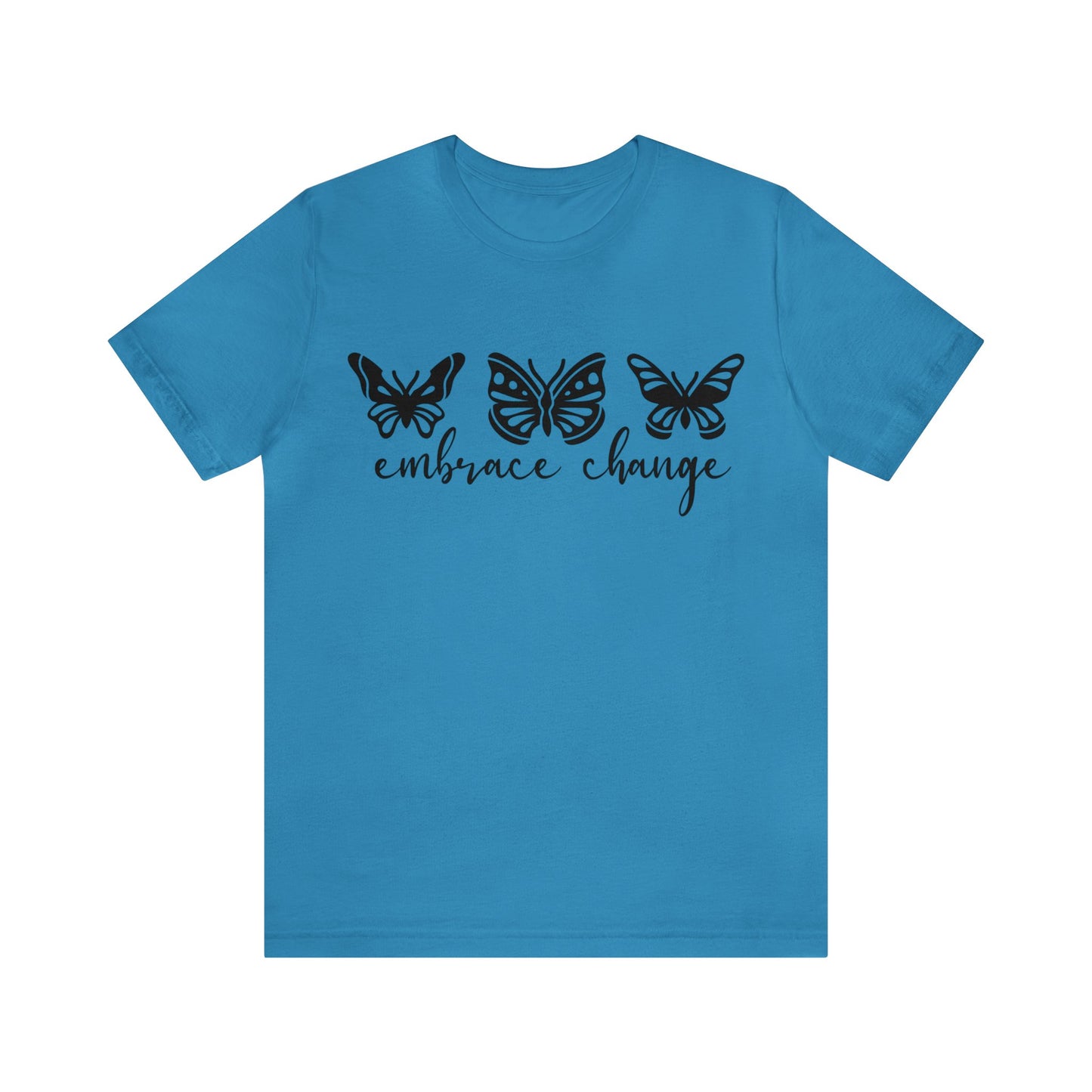 Embrace Change Butterflies Short sleeve Tshirt