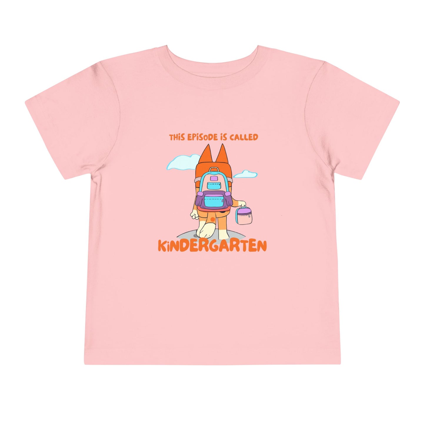 This Episode is Called Kindergarten Toddler Short Sleeve Tee