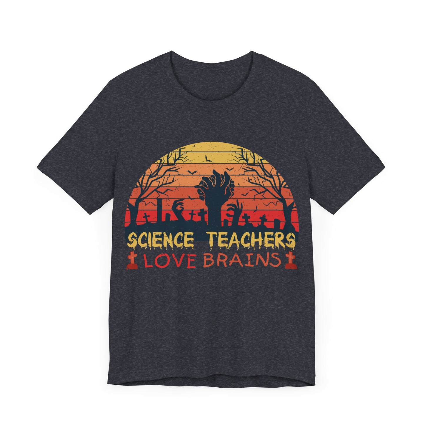 Science Teachers Love Brains Jersey Short Sleeve Tee