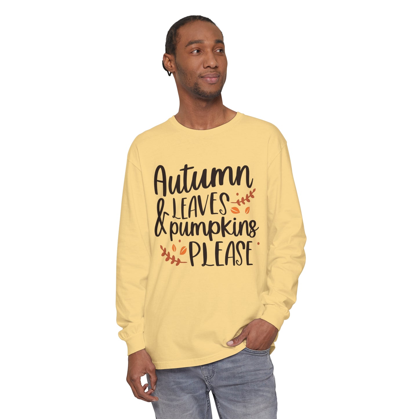 Autumn Leaves & Pumpkins Please Garment-dyed Long Sleeve T-Shirt