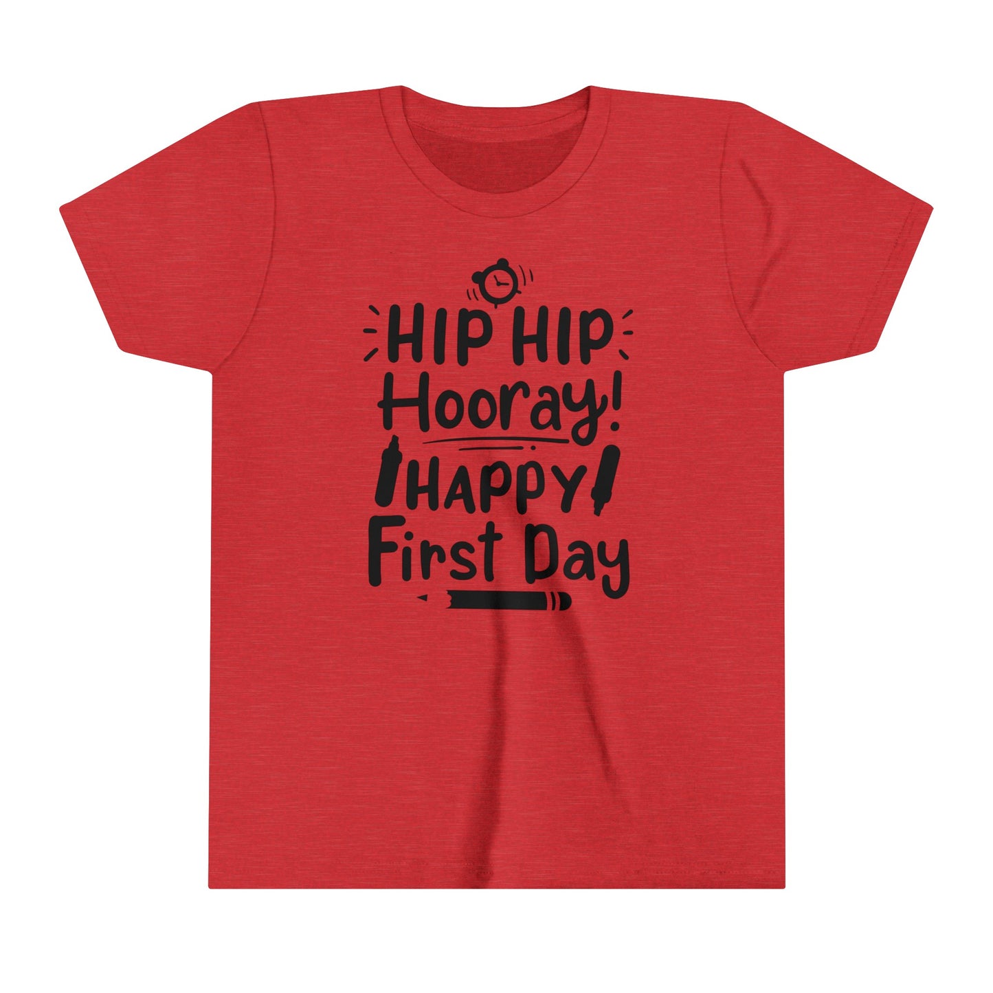 Hip Hip Hooray, Happy First Day Youth Short Sleeve Tee