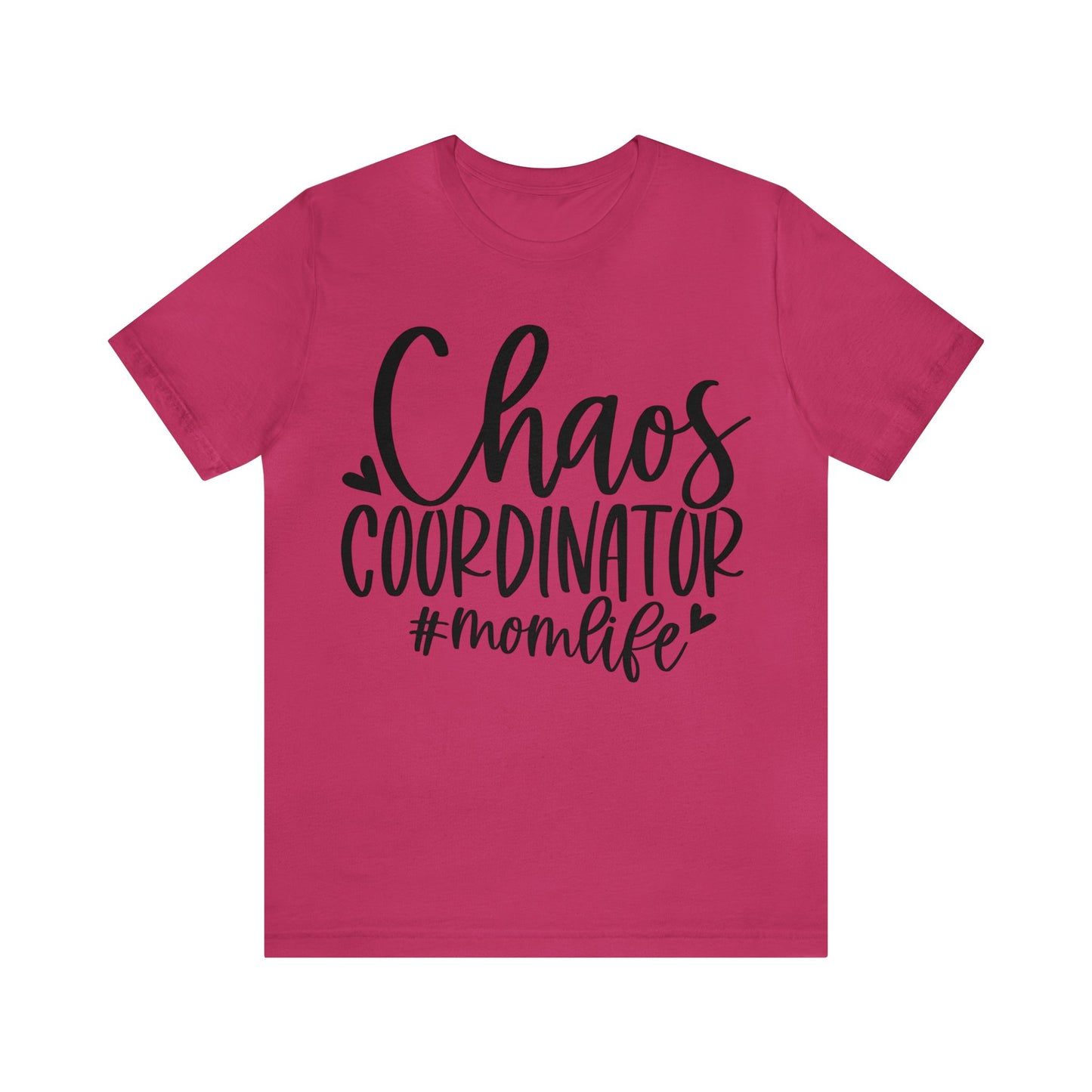 Chaos Coordinator #momlife short sleeve tshirt