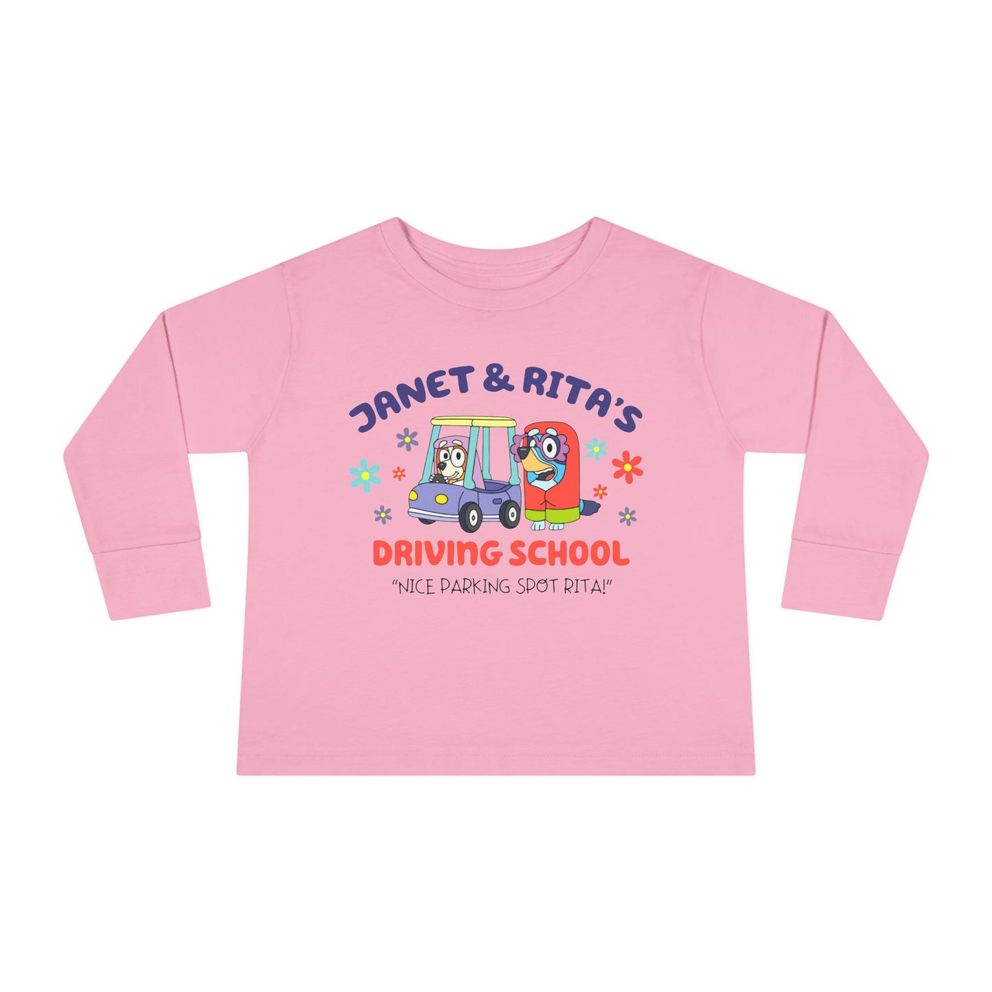 Janet & Rita's Driving  School Toddler Long Sleeve Tee