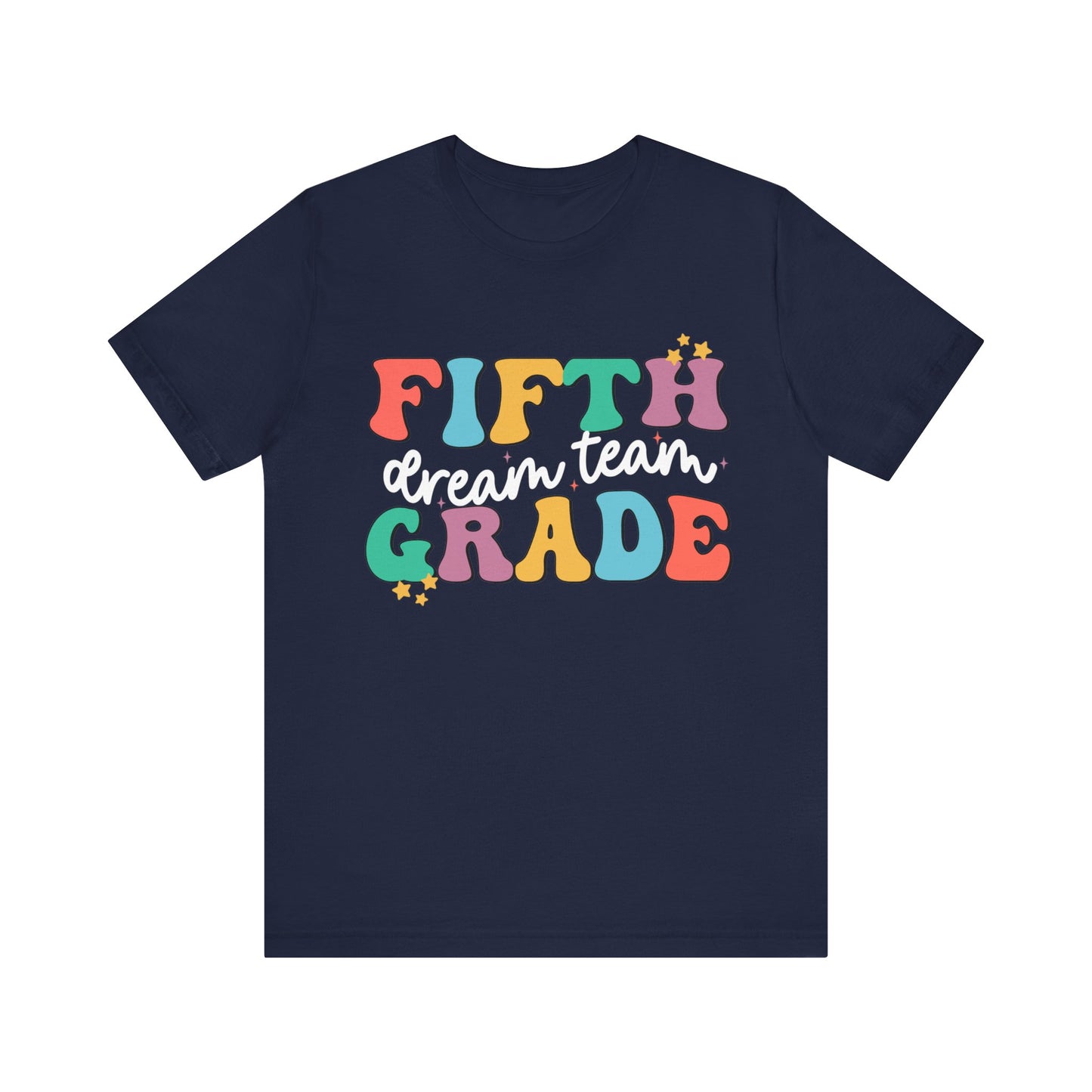 Fifth Grade Dream Team Jersey Short Sleeve Tee