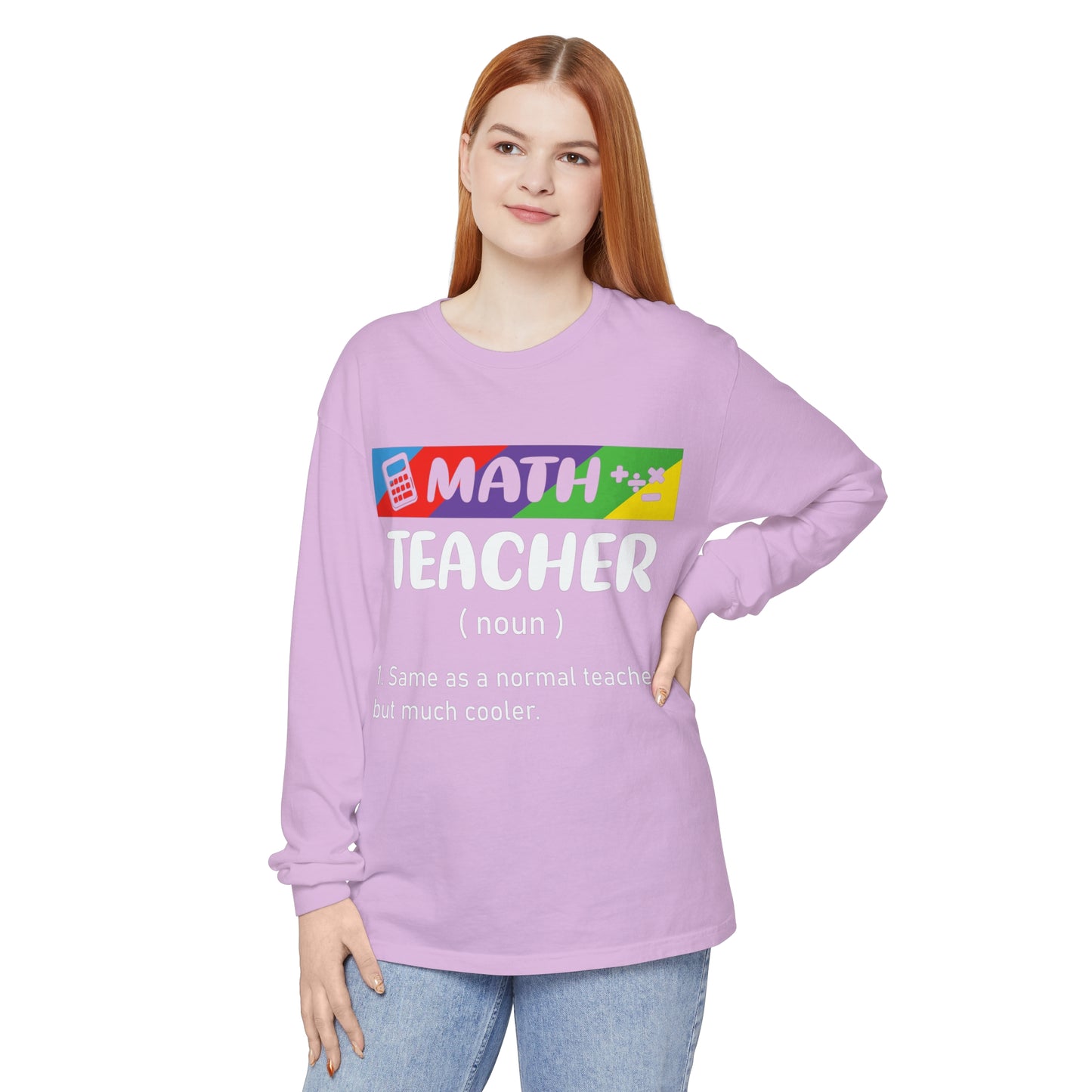 Math Teacher Long Sleeve T-Shirt