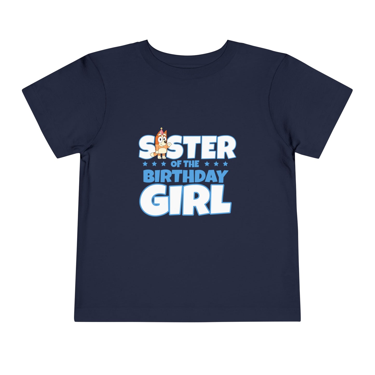 Sister of the Birthday Girl Toddler Short Sleeve Tee
