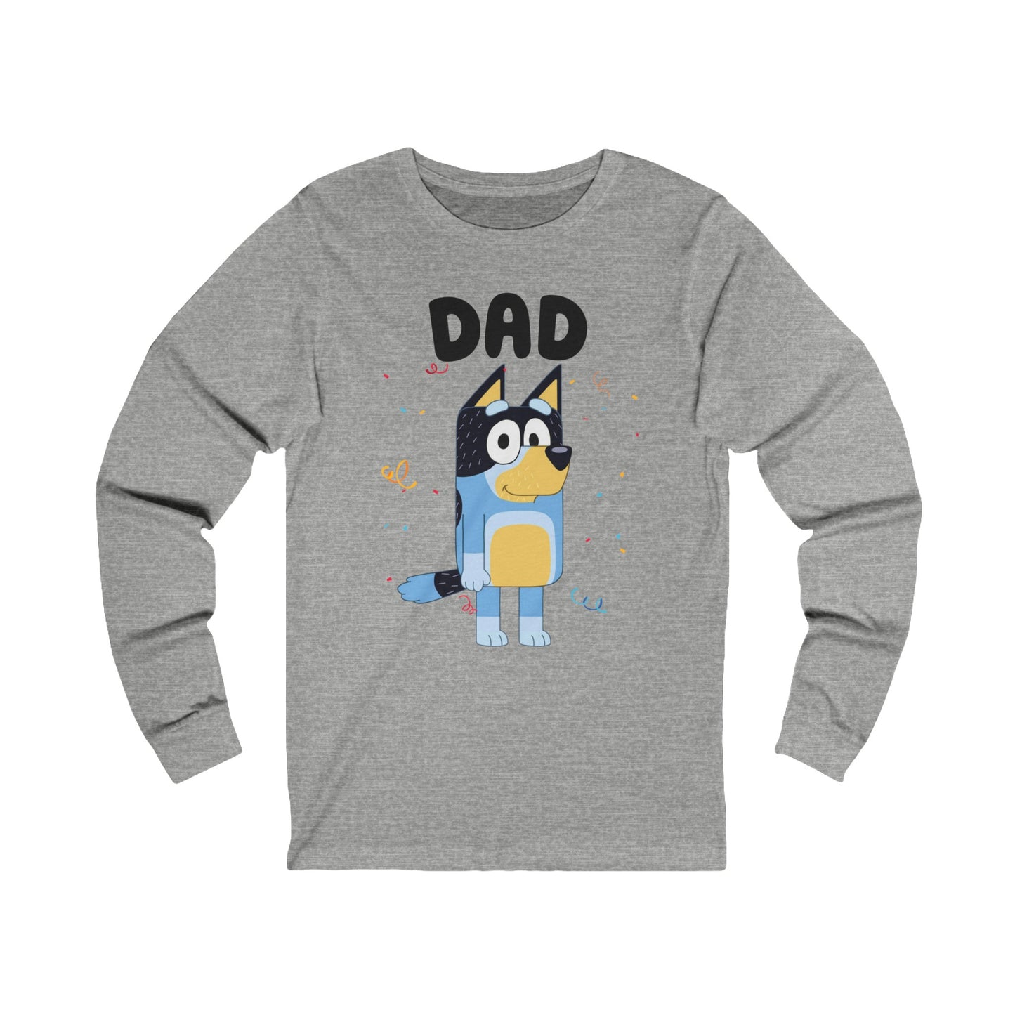 Dad Bluey Birthday Long sleeve Tshirt