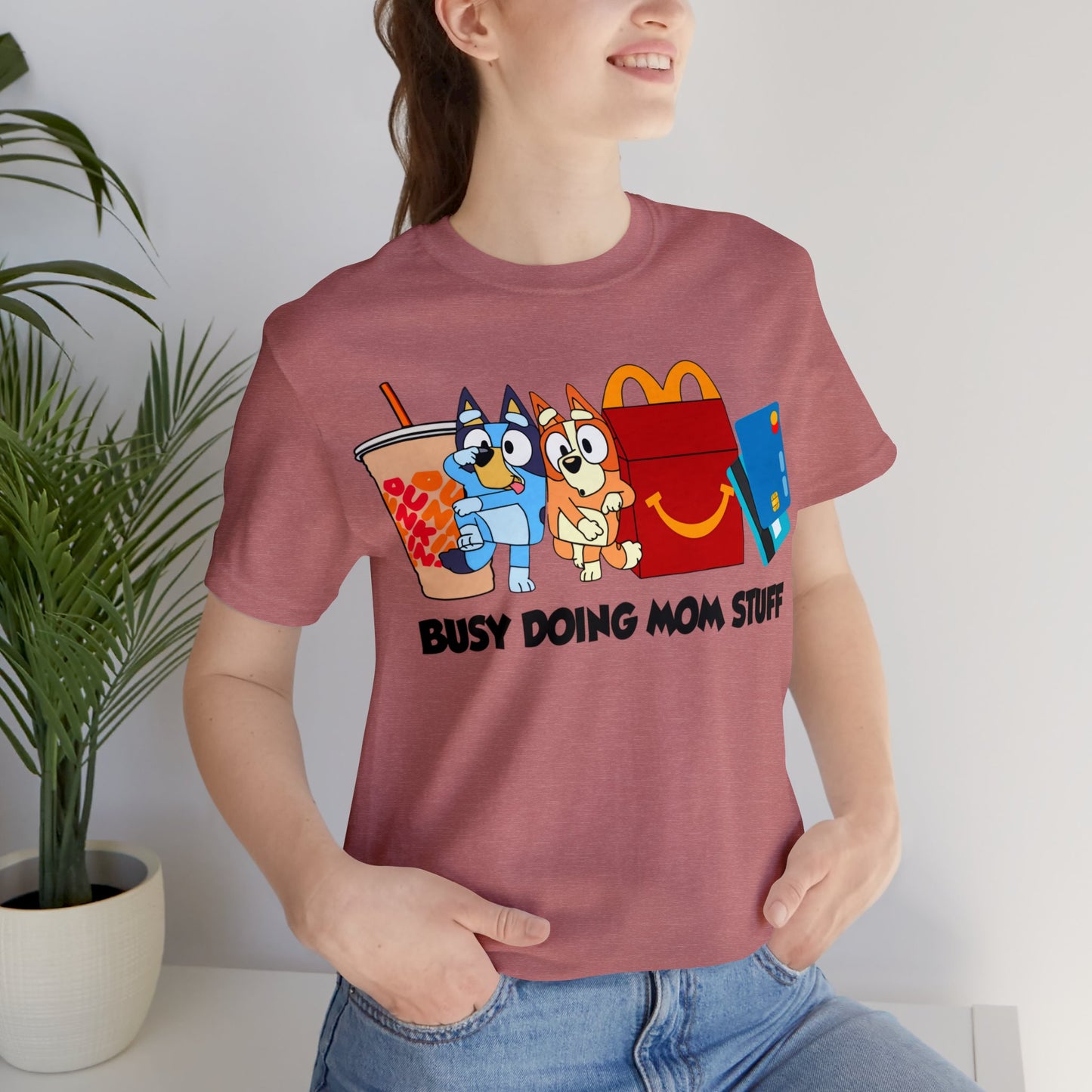 Busy Doing Mom Stuff Short Sleeve Tshirt