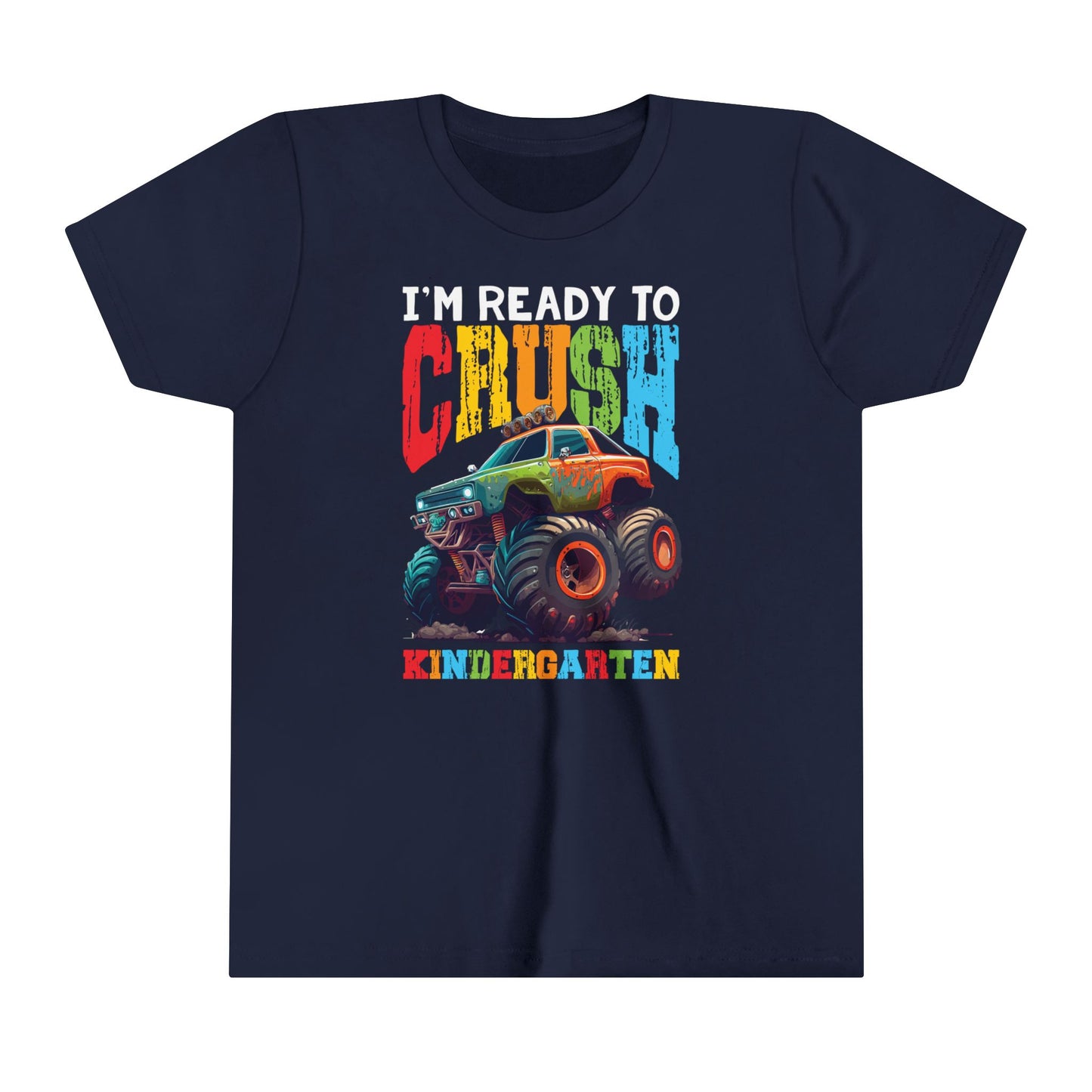 I'm Ready to Crush Kindergarten Youth Short Sleeve Tee