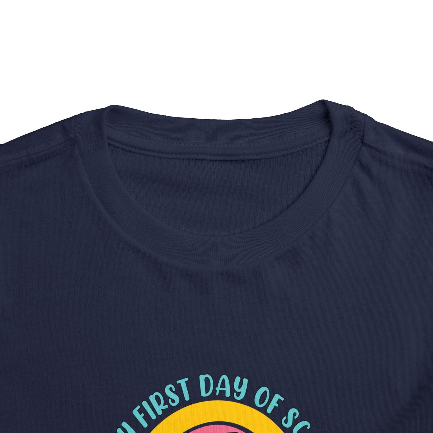Happy First Day of School - Kindergarten Toddler Short Sleeve Tee