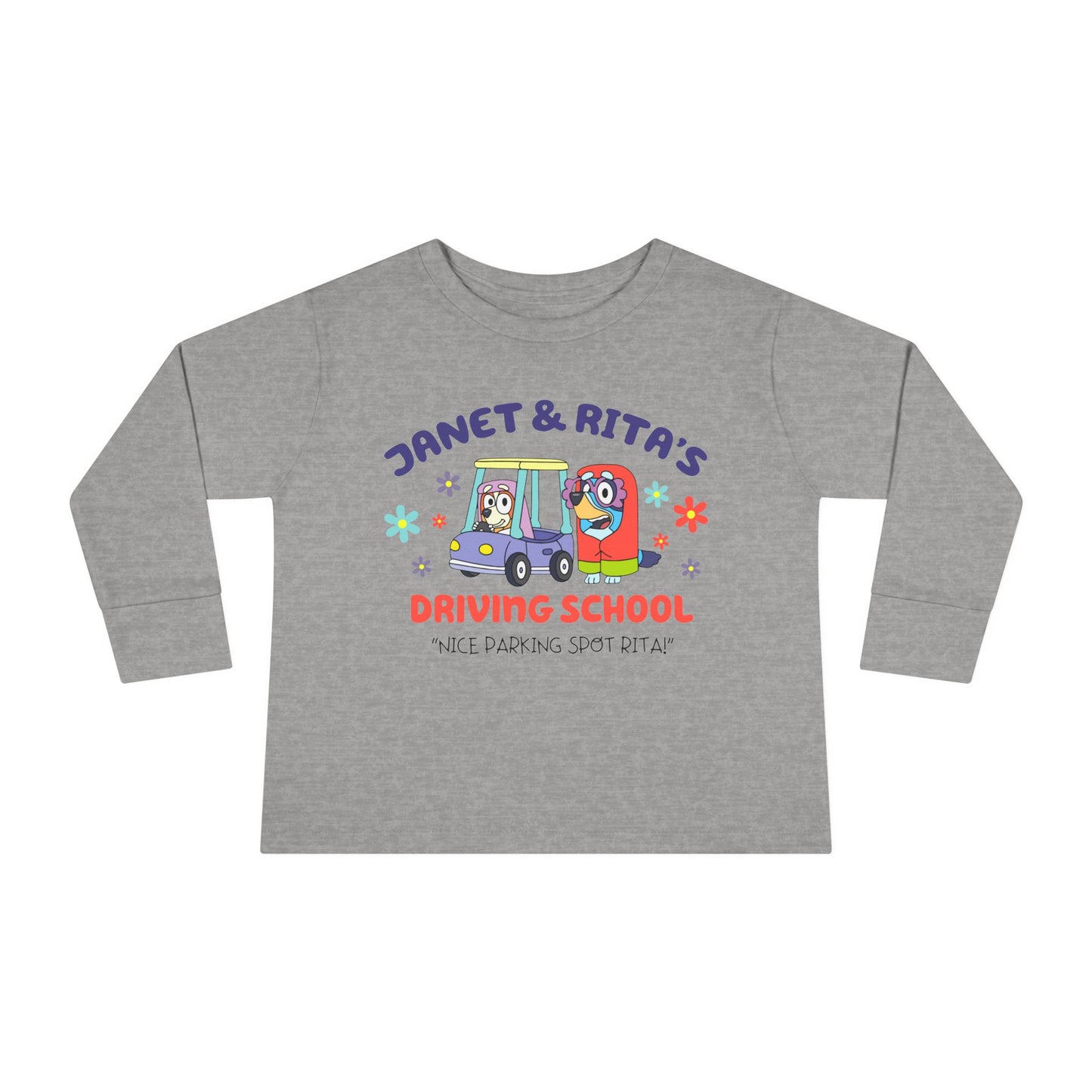 Janet & Rita's Driving  School Toddler Long Sleeve Tee