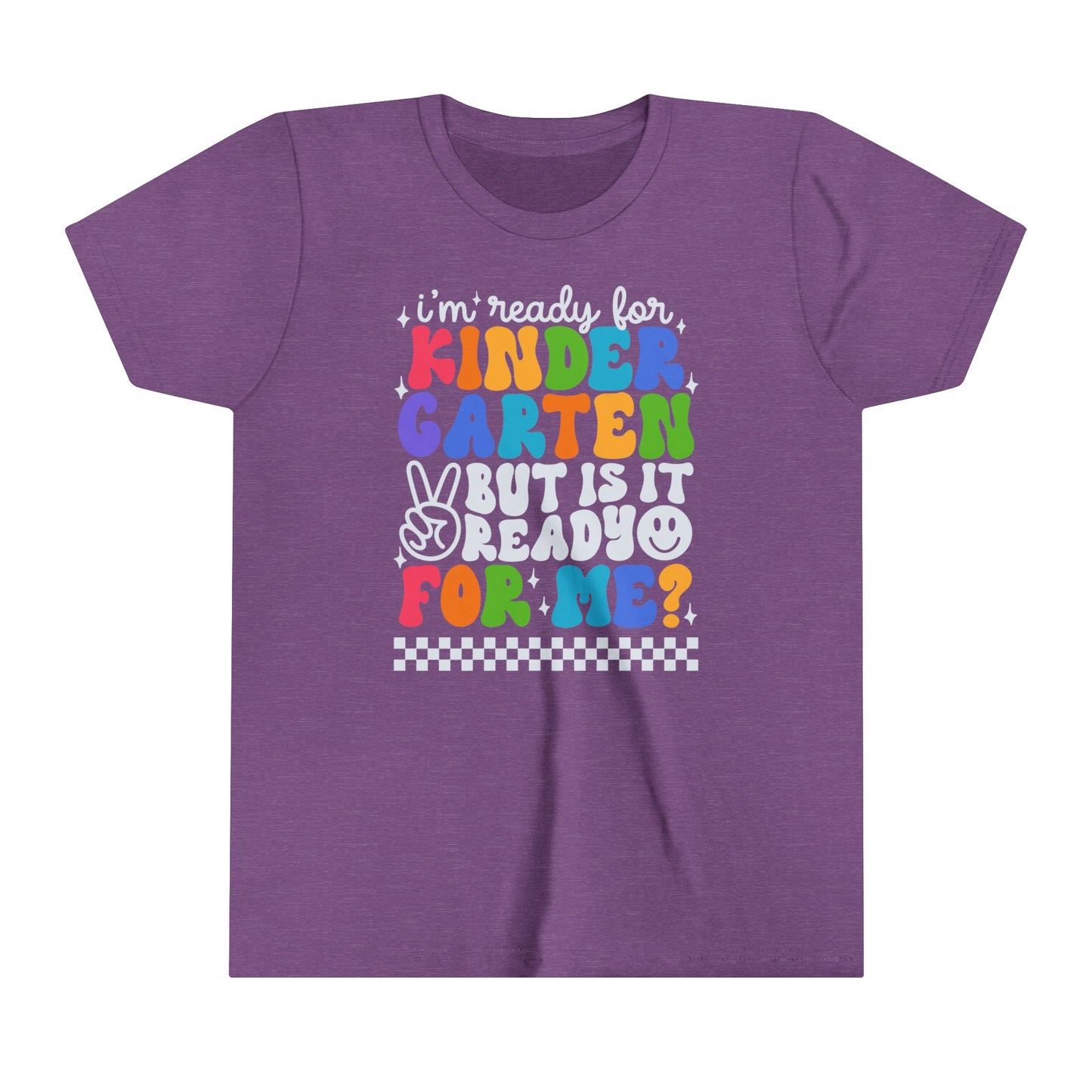 I'm Ready for Kindergarten...Youth Short Sleeve Tee