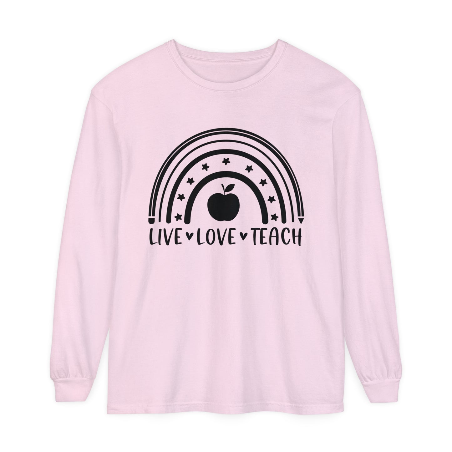Live Love Teach Long Sleeve T-Shirt