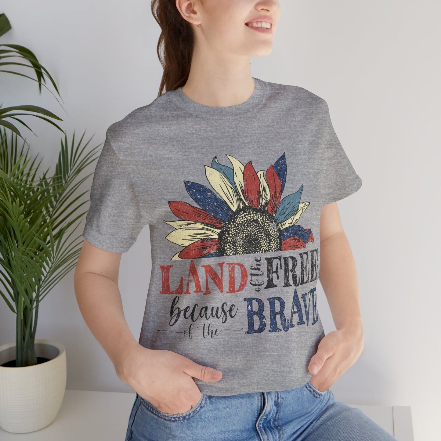 Land of the Free Because of the Brave Jersey Short Sleeve Tee