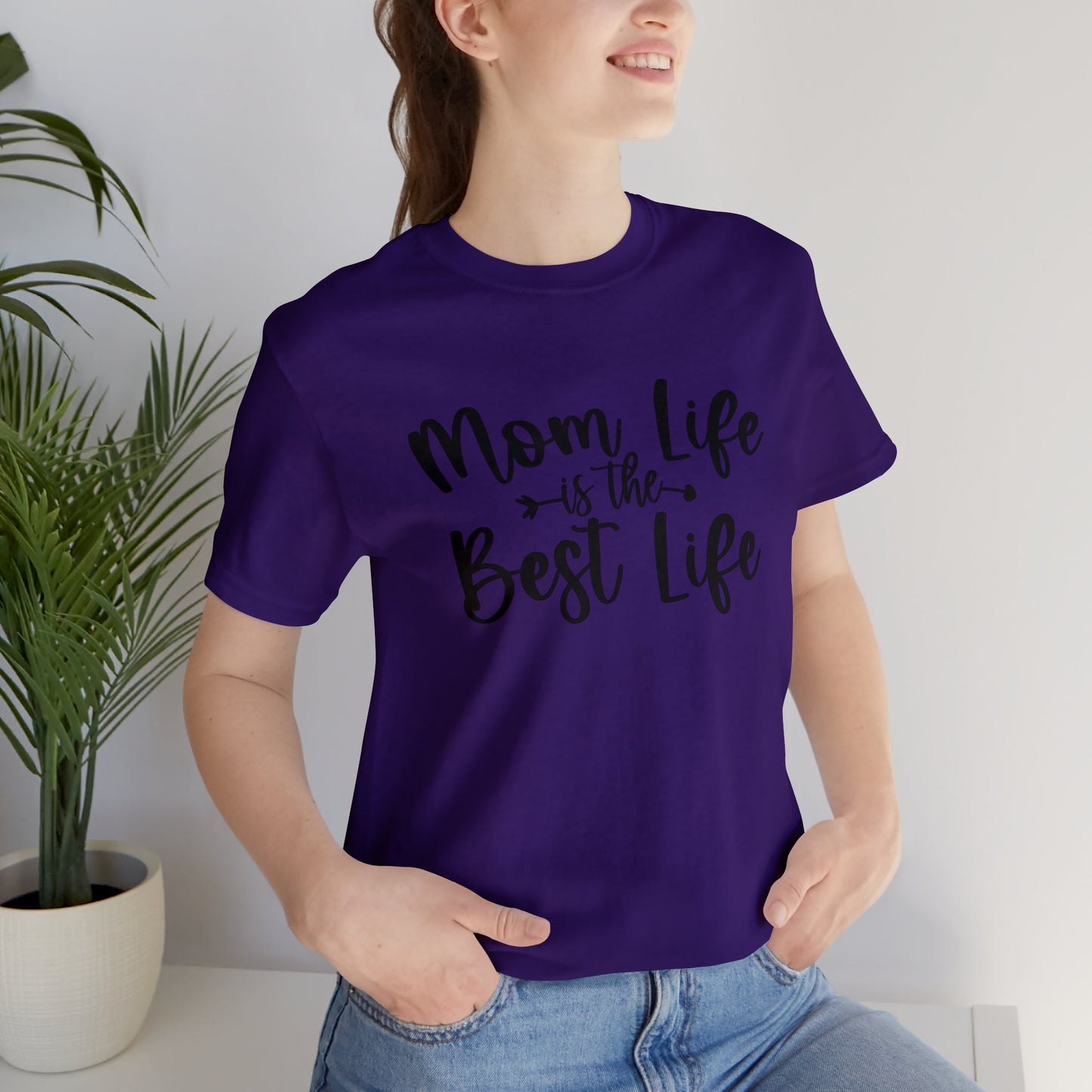 Mom Life is the Best Life short sleeve tshirt