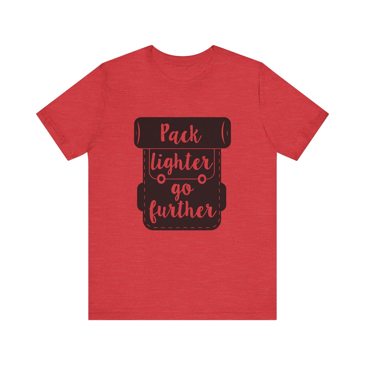 Pack Lighter Go Further Short Sleeve Tshirt