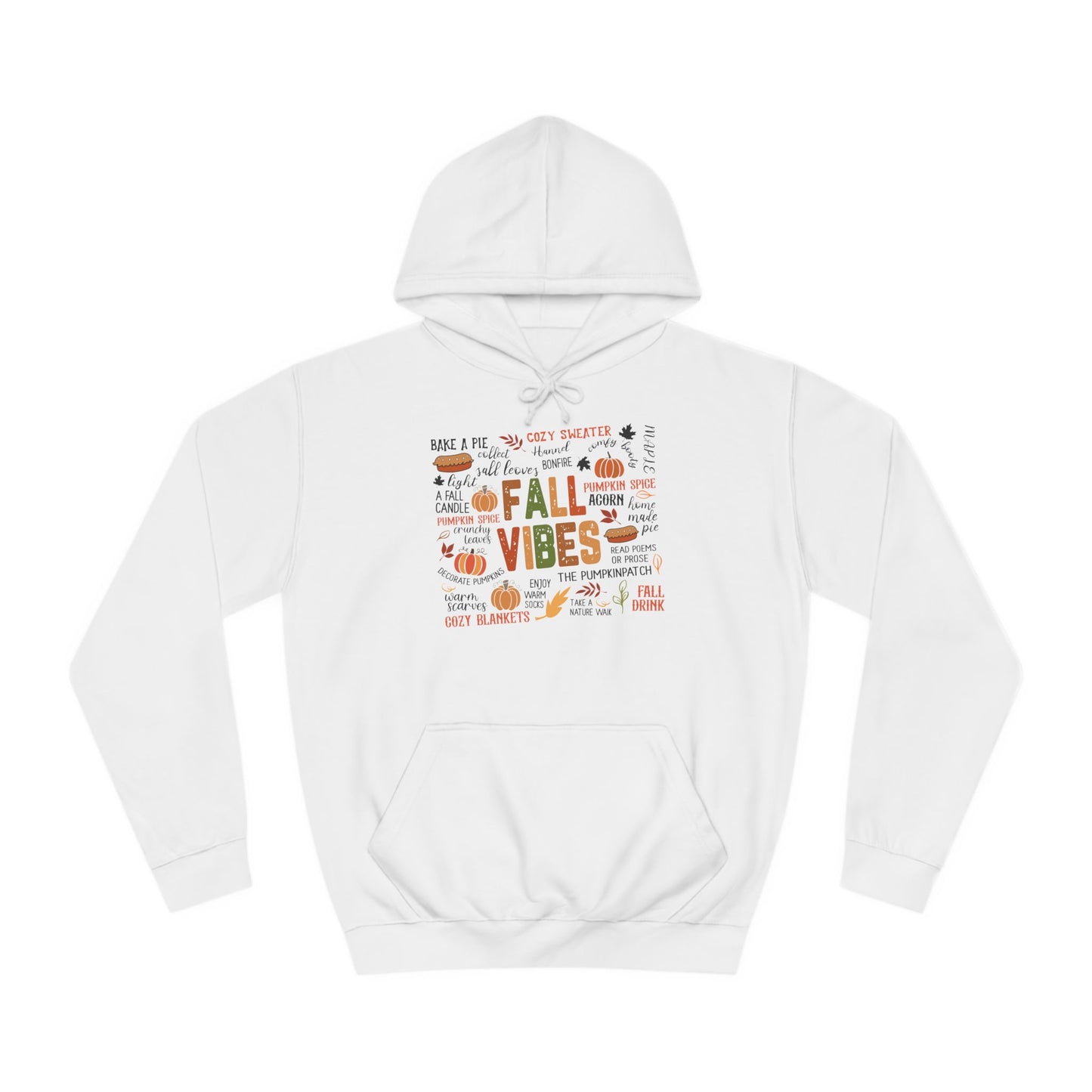 Fall Vibes College Hoodie