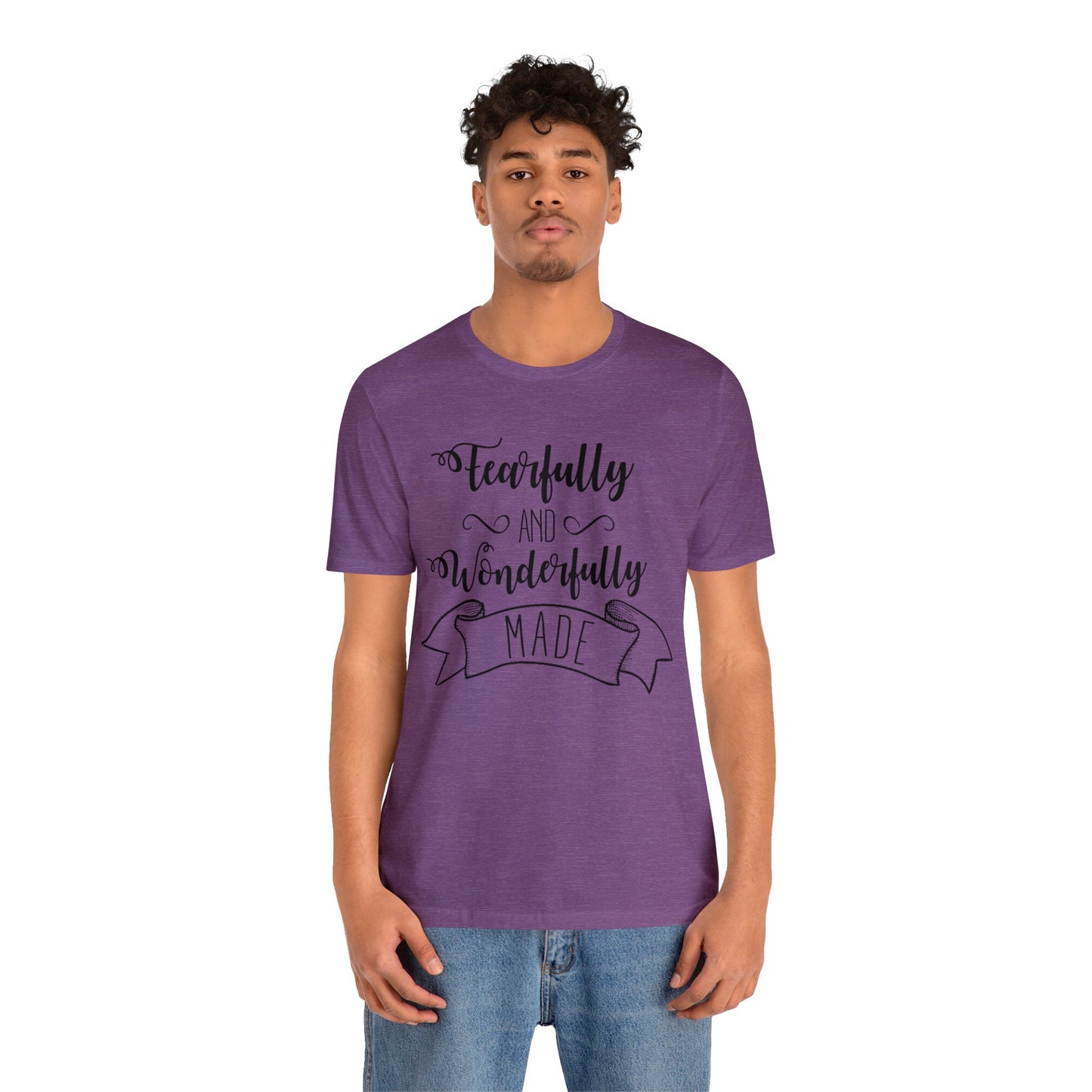 Fearfully and Wonderfully Made Short sleeve Tshirt