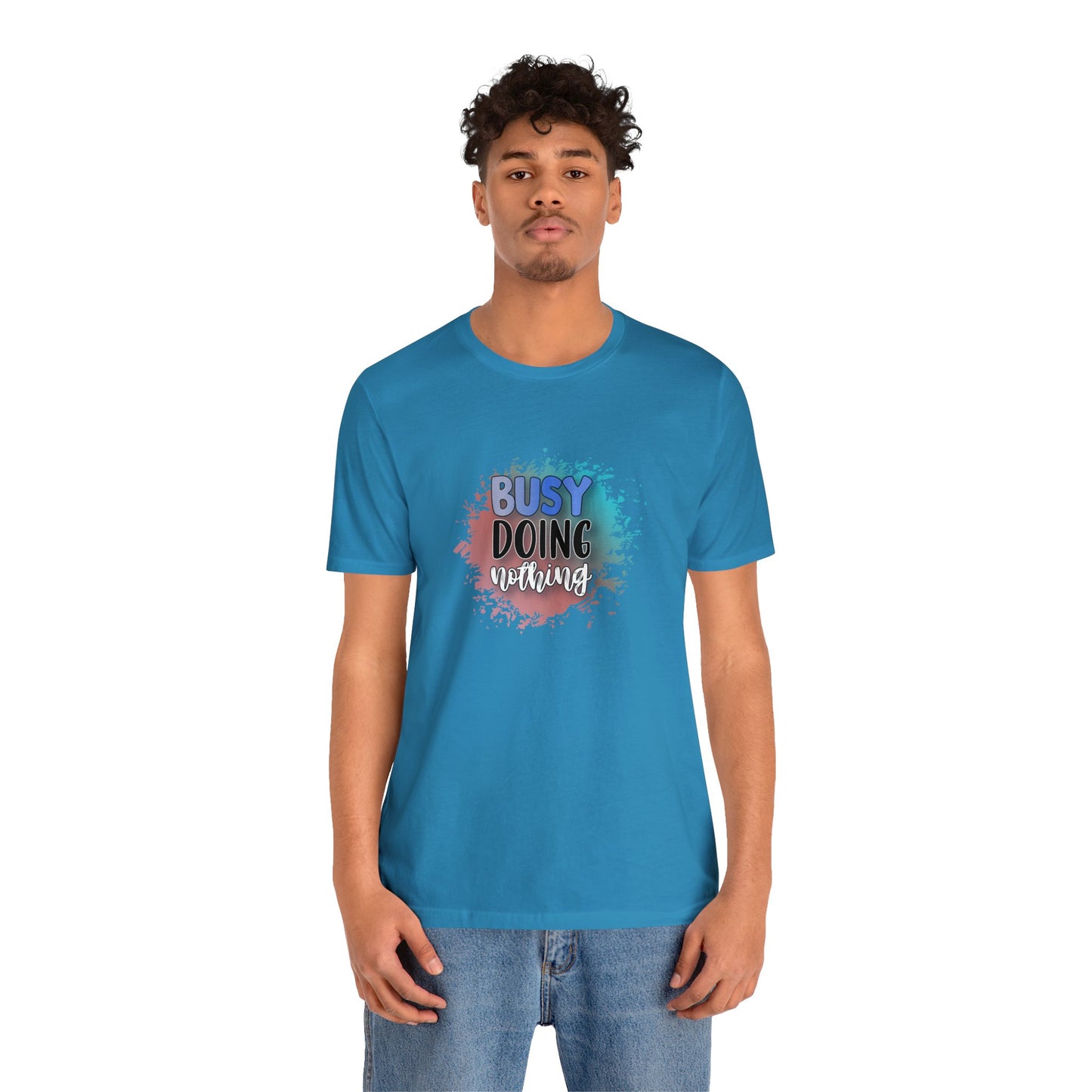 Busy Doing Nothing short sleeve Tshirt