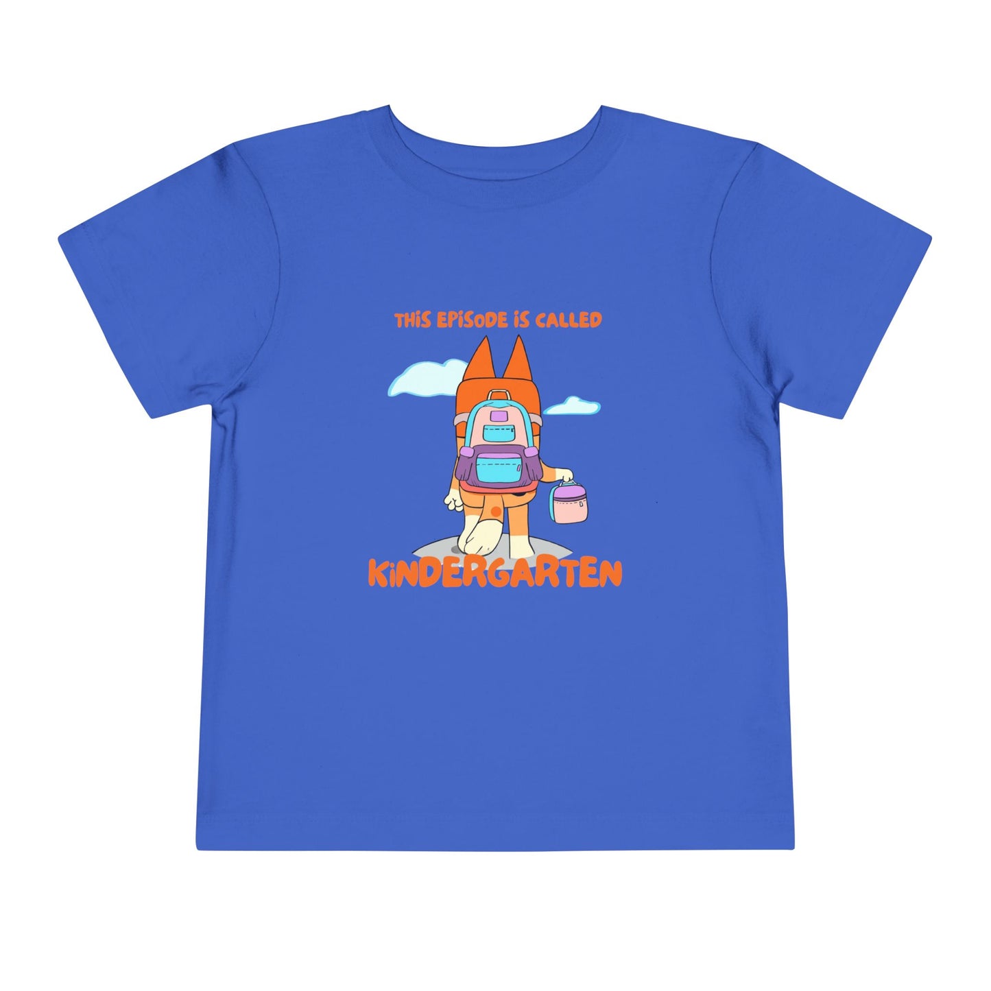 This Episode is Called Kindergarten Toddler Short Sleeve Tee