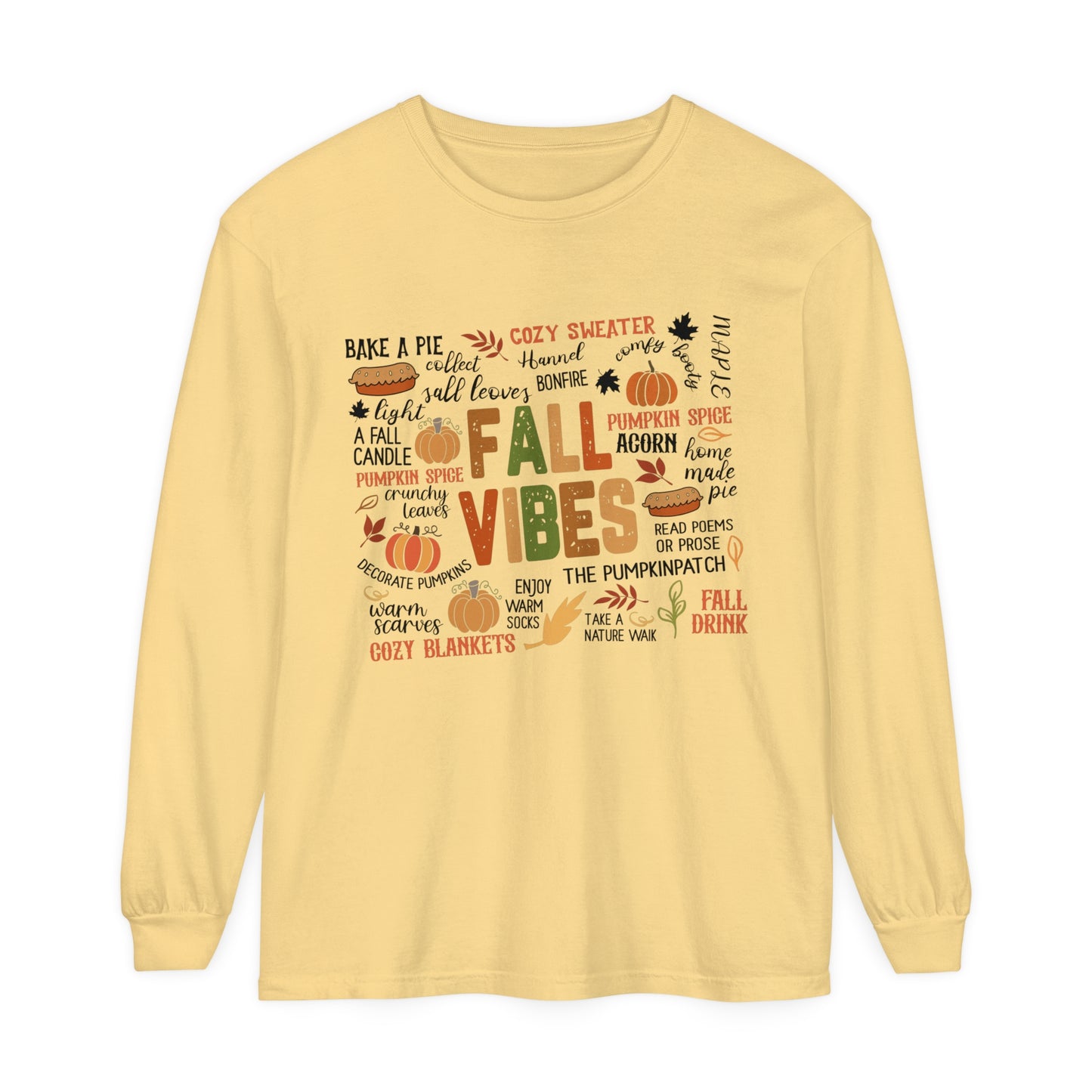 Fall Vibes Long Sleeve T-Shirt