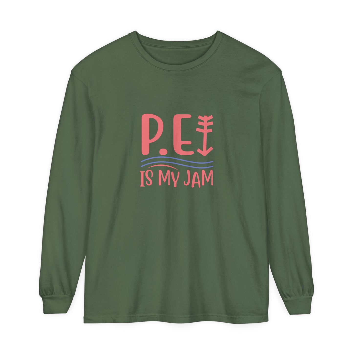 P.E. Is My Jam Long Sleeve T-Shirt