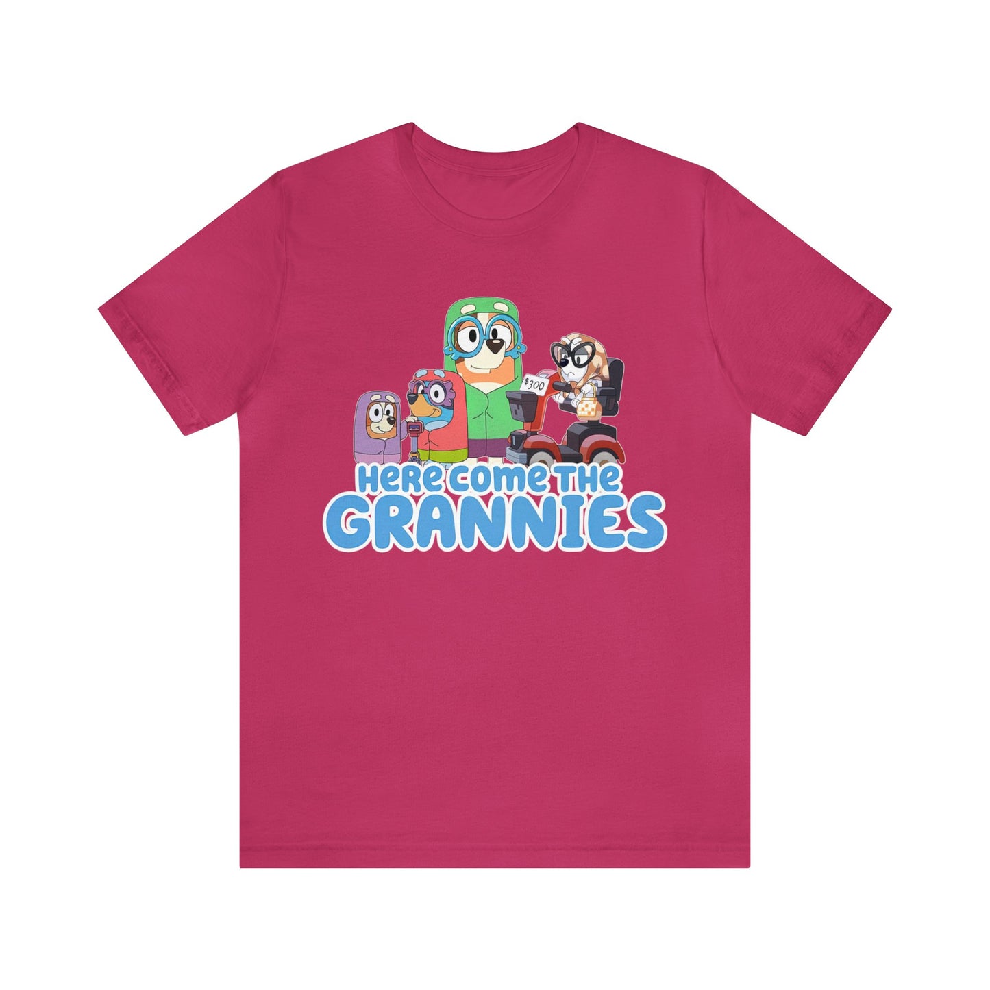 Here Comes the Grannies Short Sleeve Tshirt