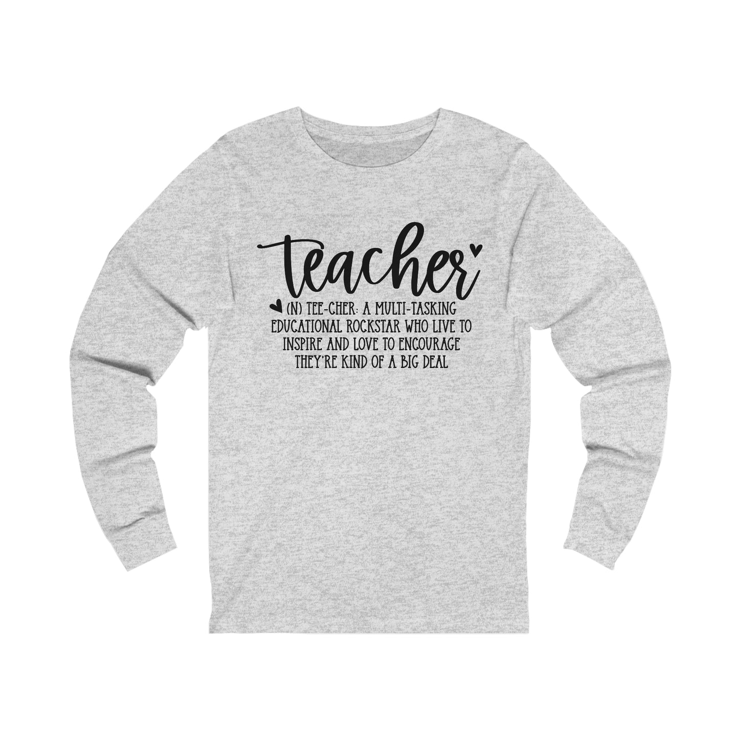 Teacher definition Long sleeve Tshirt