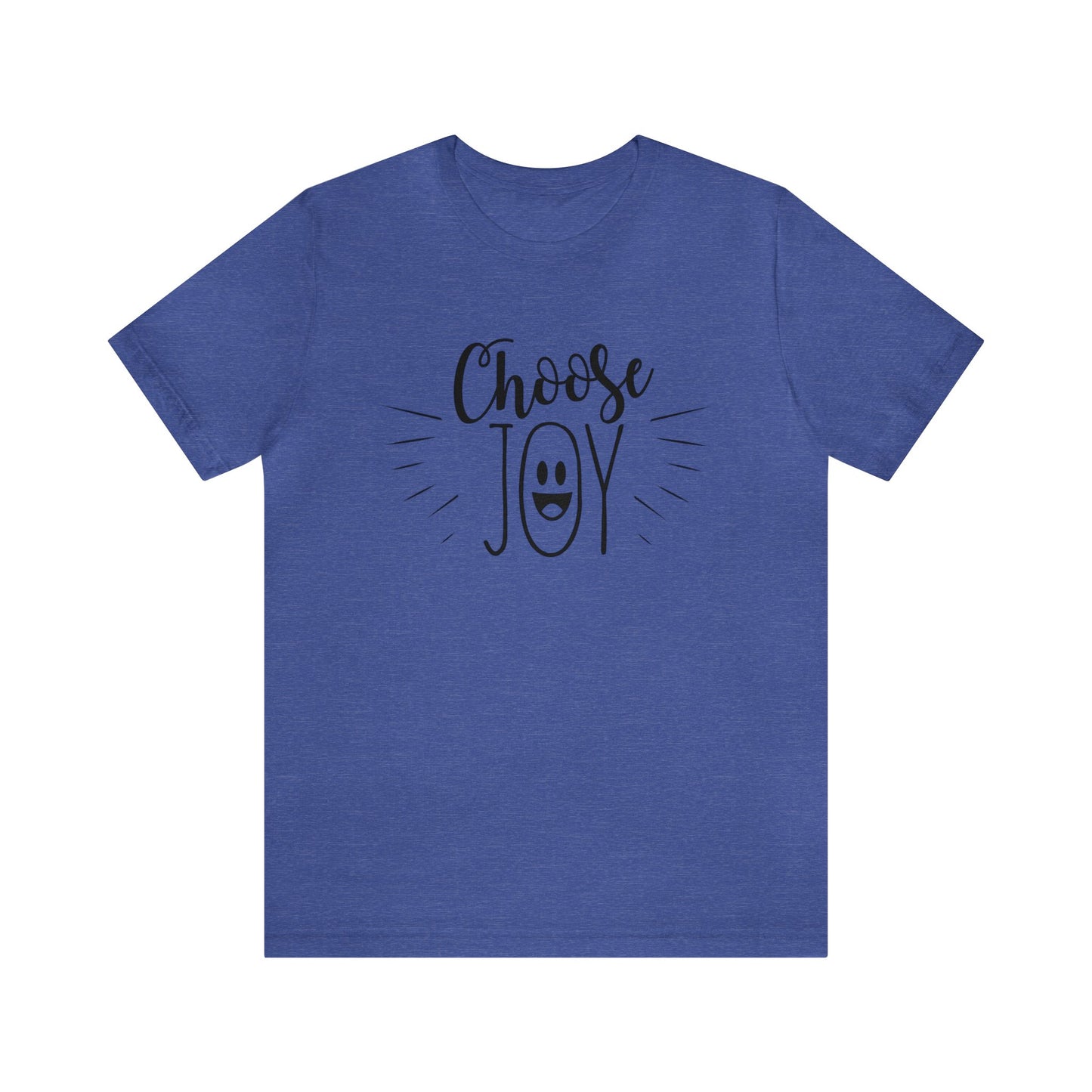 Choose Joy Short sleeve T-shirt