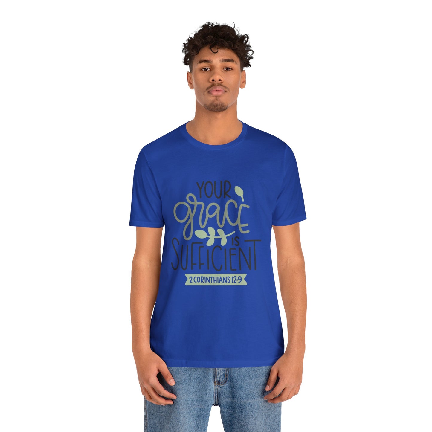Your Grace Is Sufficient Short Sleeve Tshirt